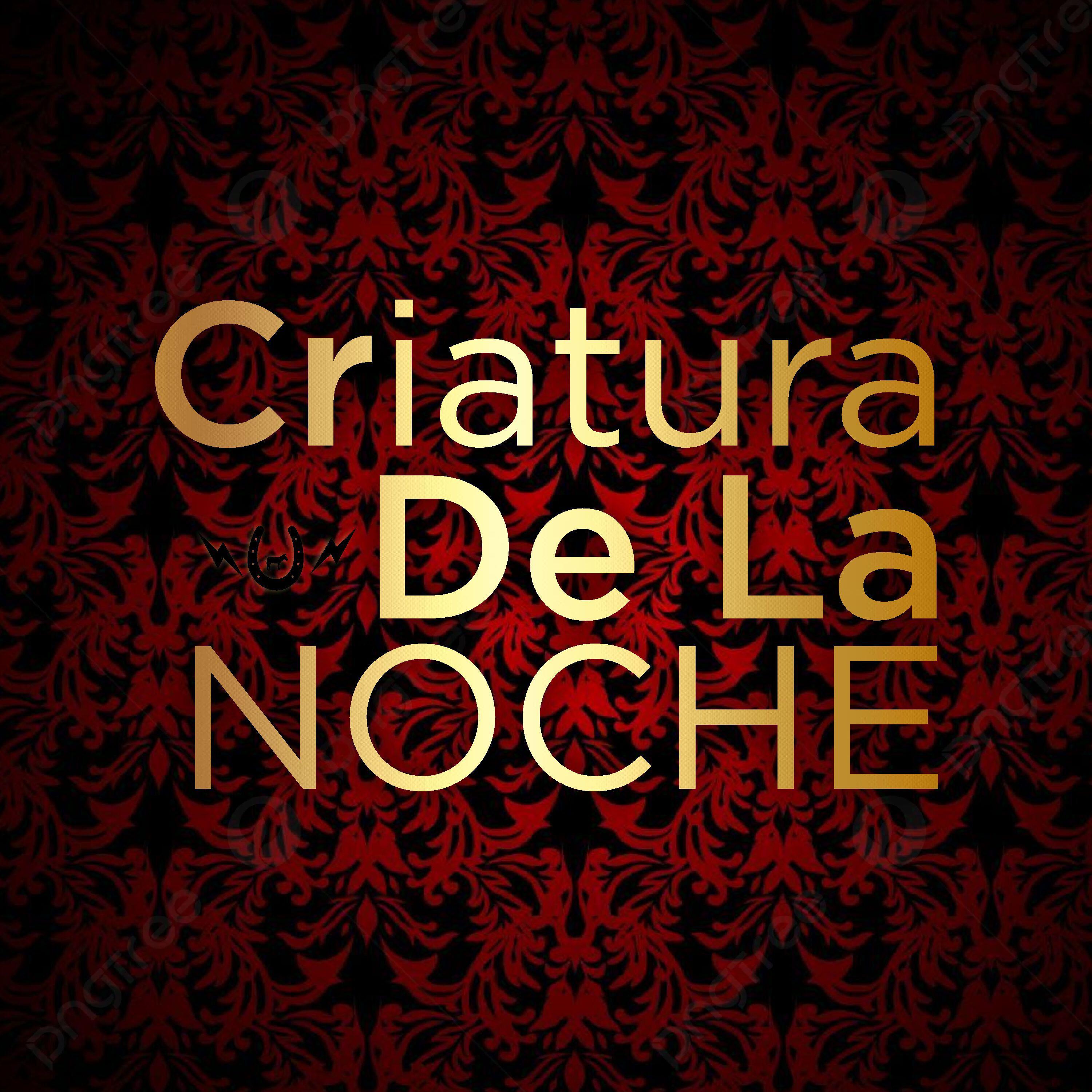 Релиз Criatura de la Noche