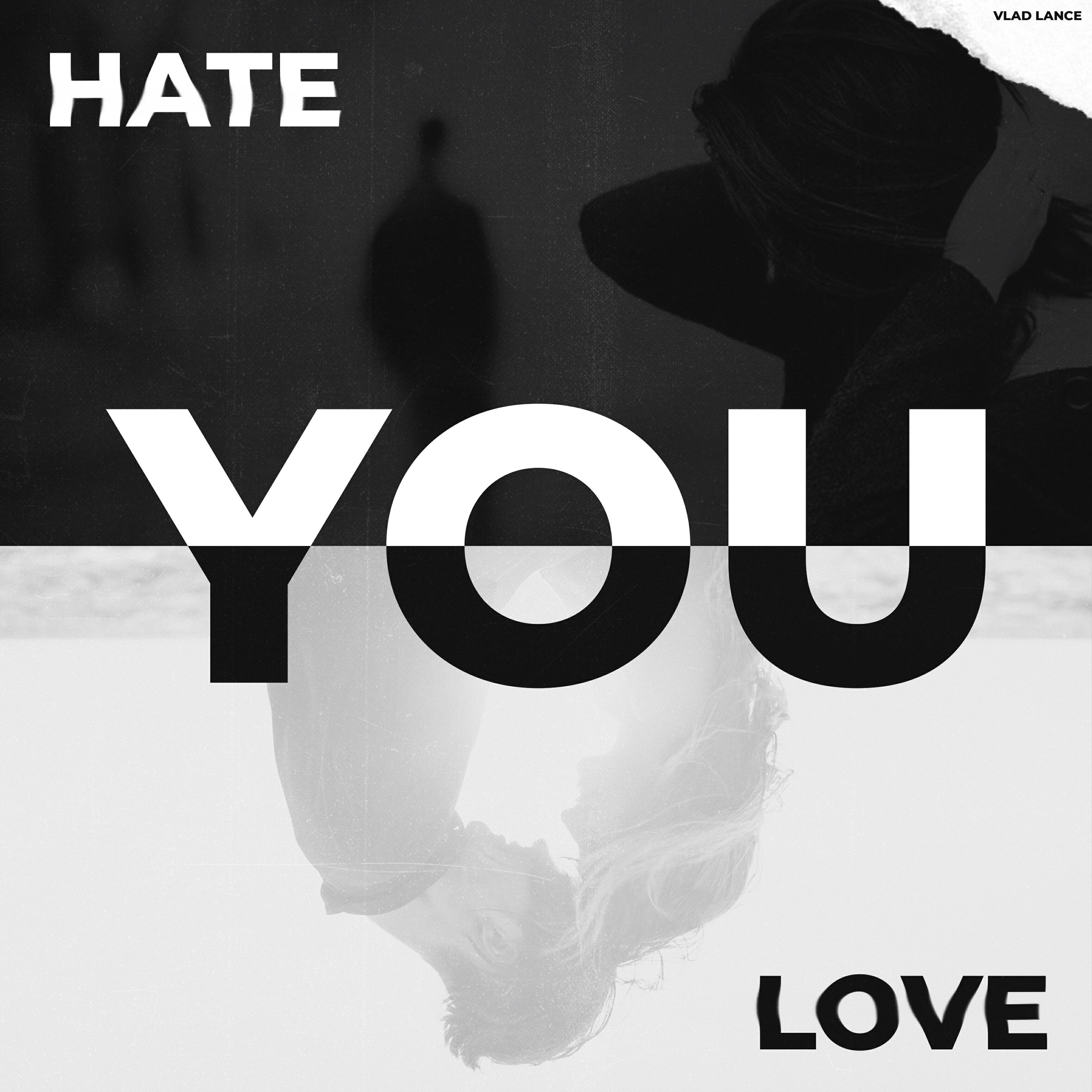 Релиз Hate you, love you