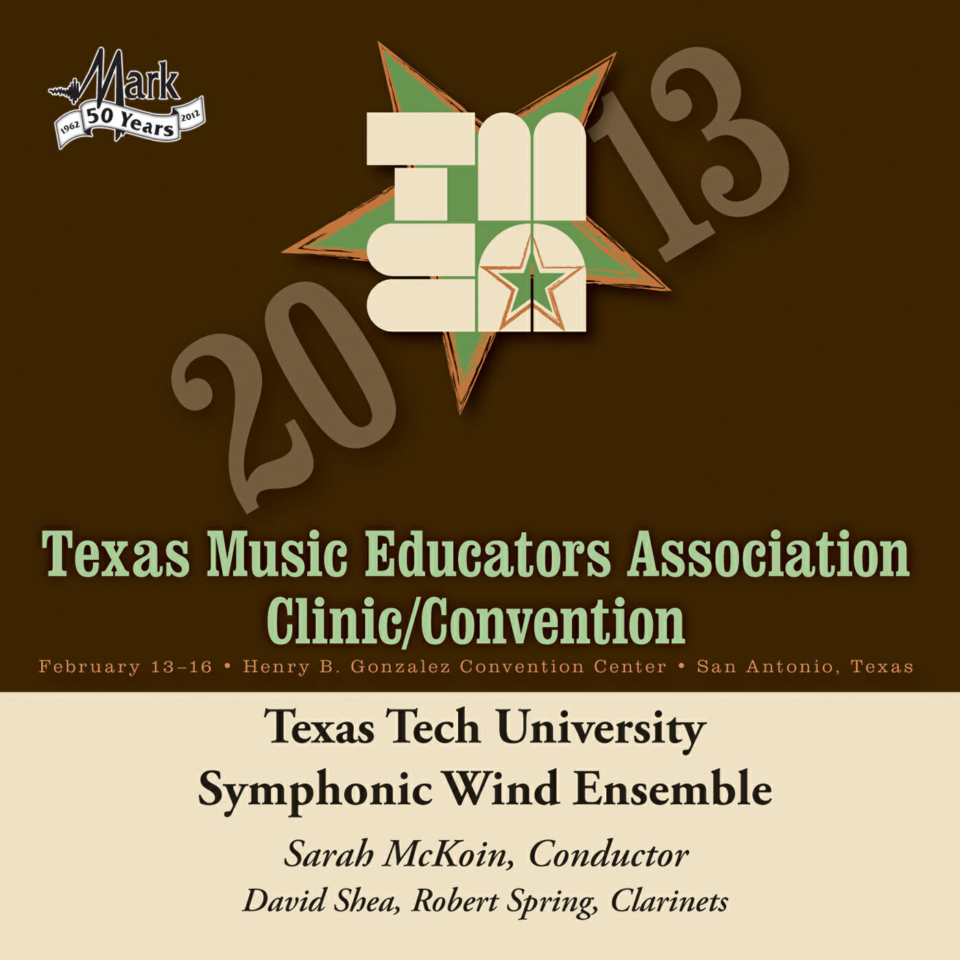 Релиз 2013 Texas Music Educators Association (TMEA): Texas Tech University Symphonic Wind Ensemble