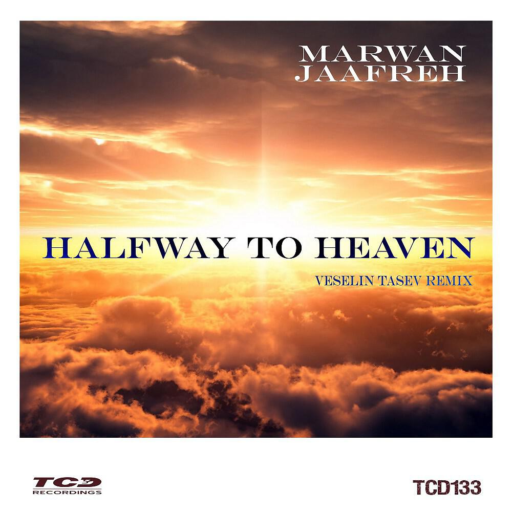 Релиз Halfway to Heaven (Veselin Tasev Remix)