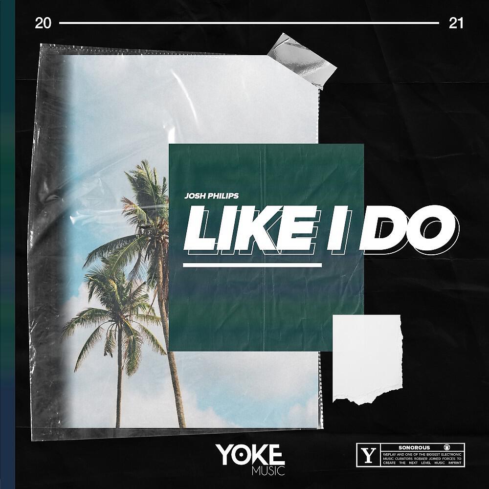 Релиз Like I Do