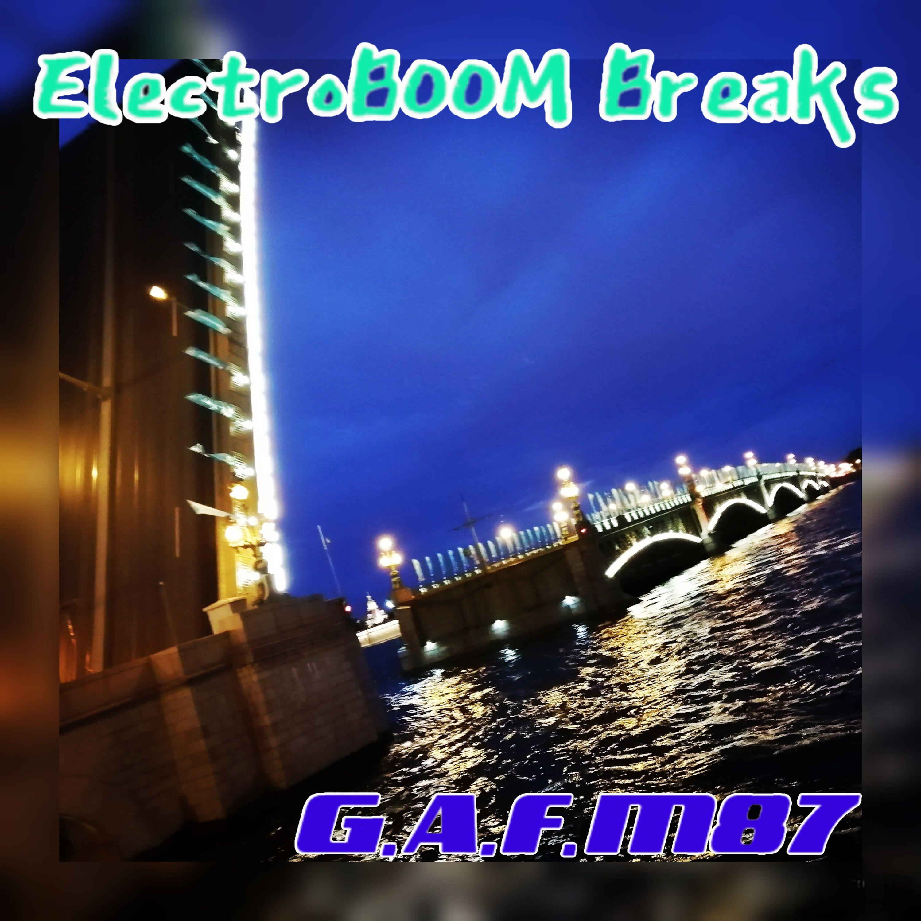 Релиз ElectroBOOM Breaks