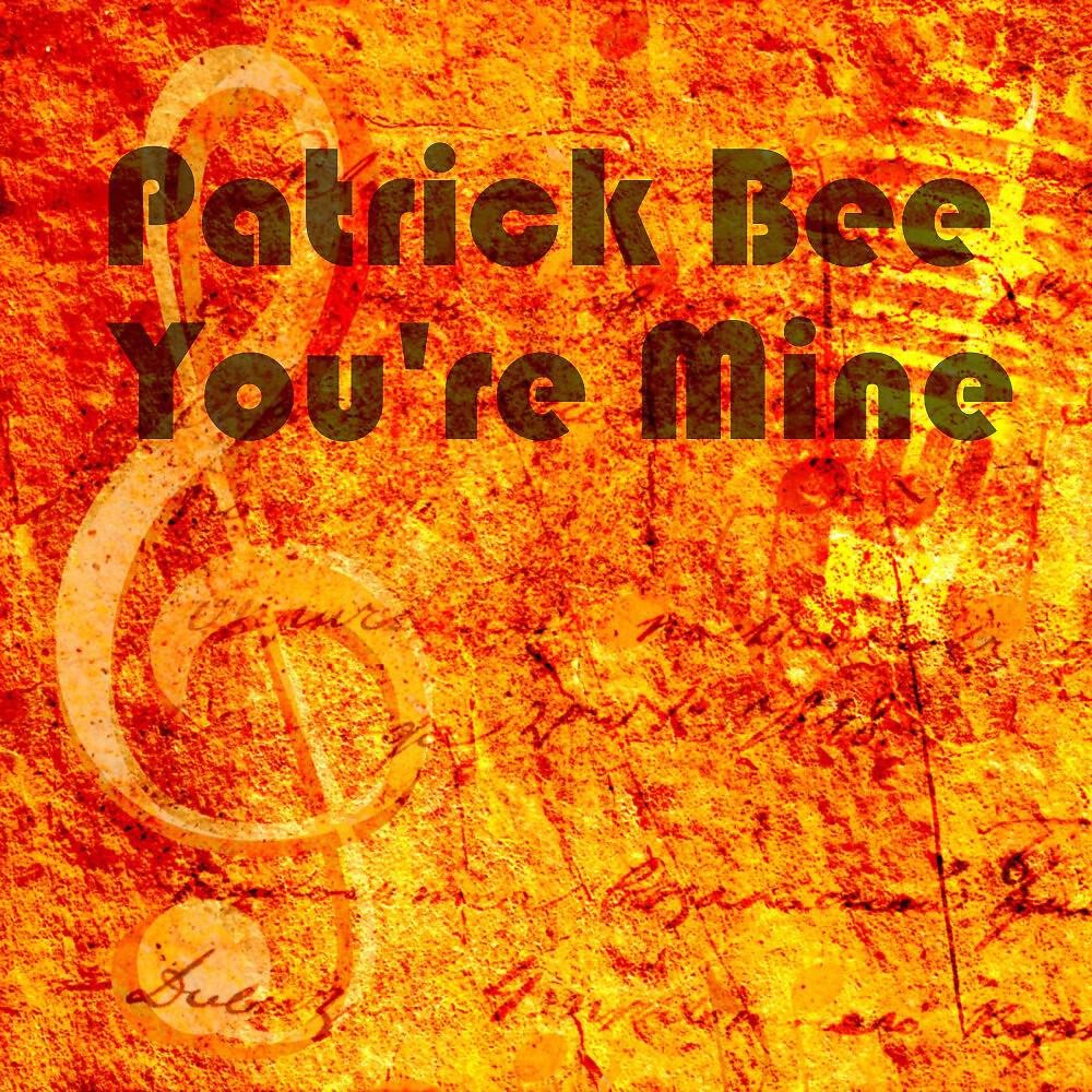 Релиз You're Mine