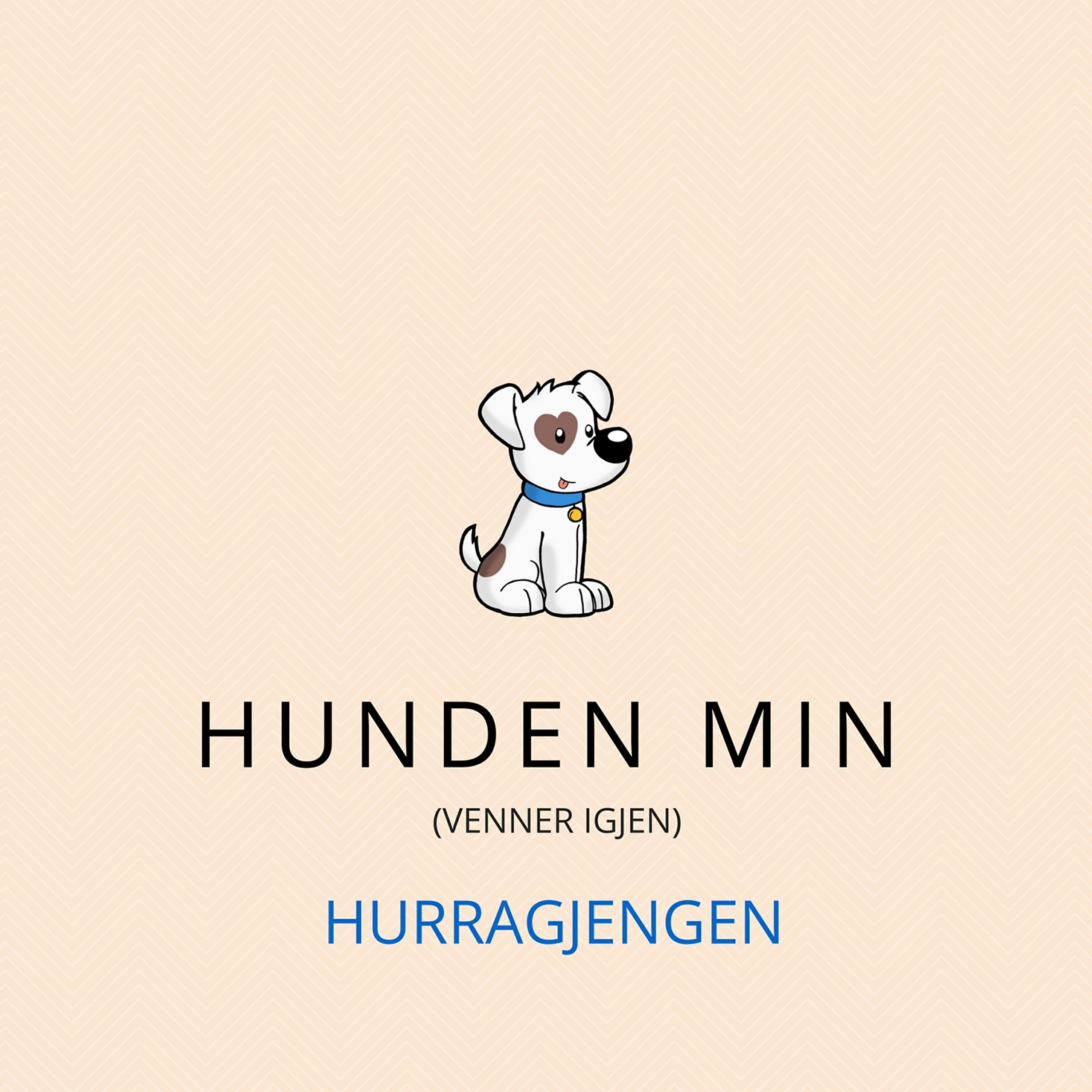 Релиз Hunden Min (Venner Igjen)