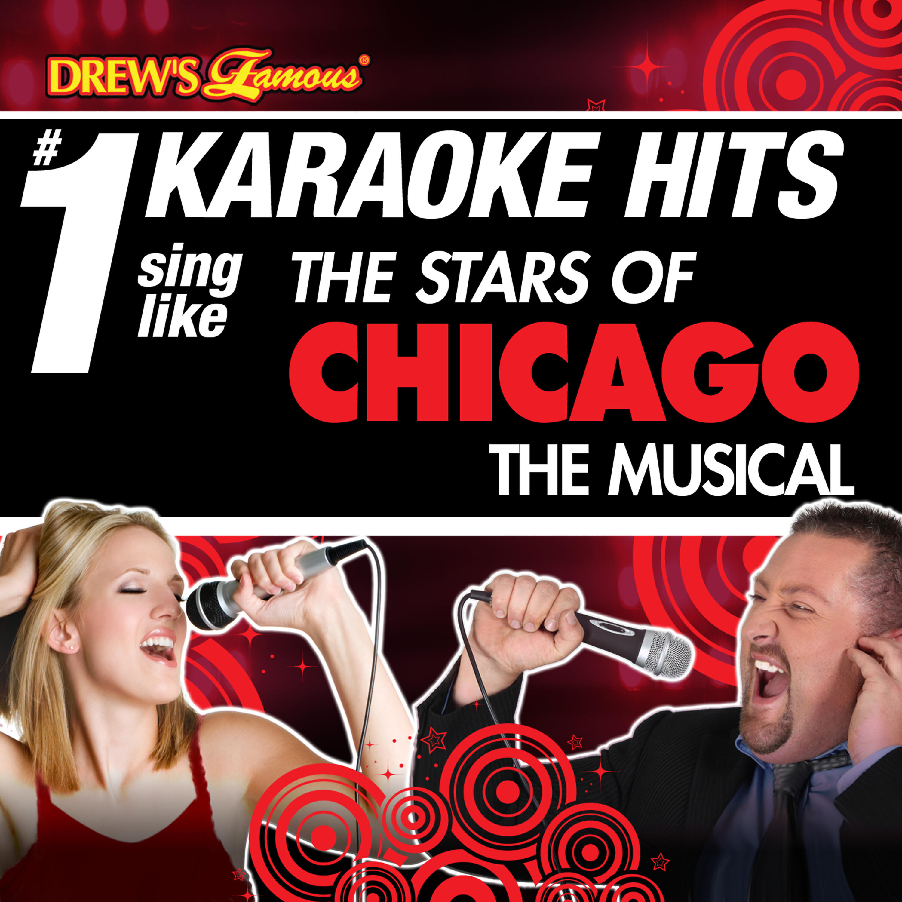 Релиз Drew's Famous # 1 Karaoke Hits: Sing Like the Stars of Chicago the Musical