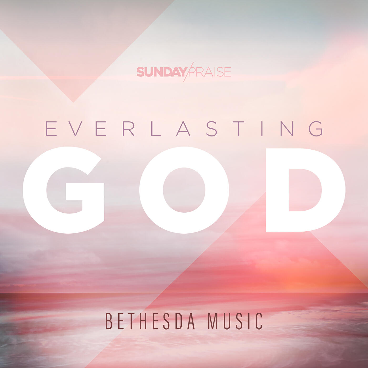 Релиз Sunday Praise | Everlasting God (Live)