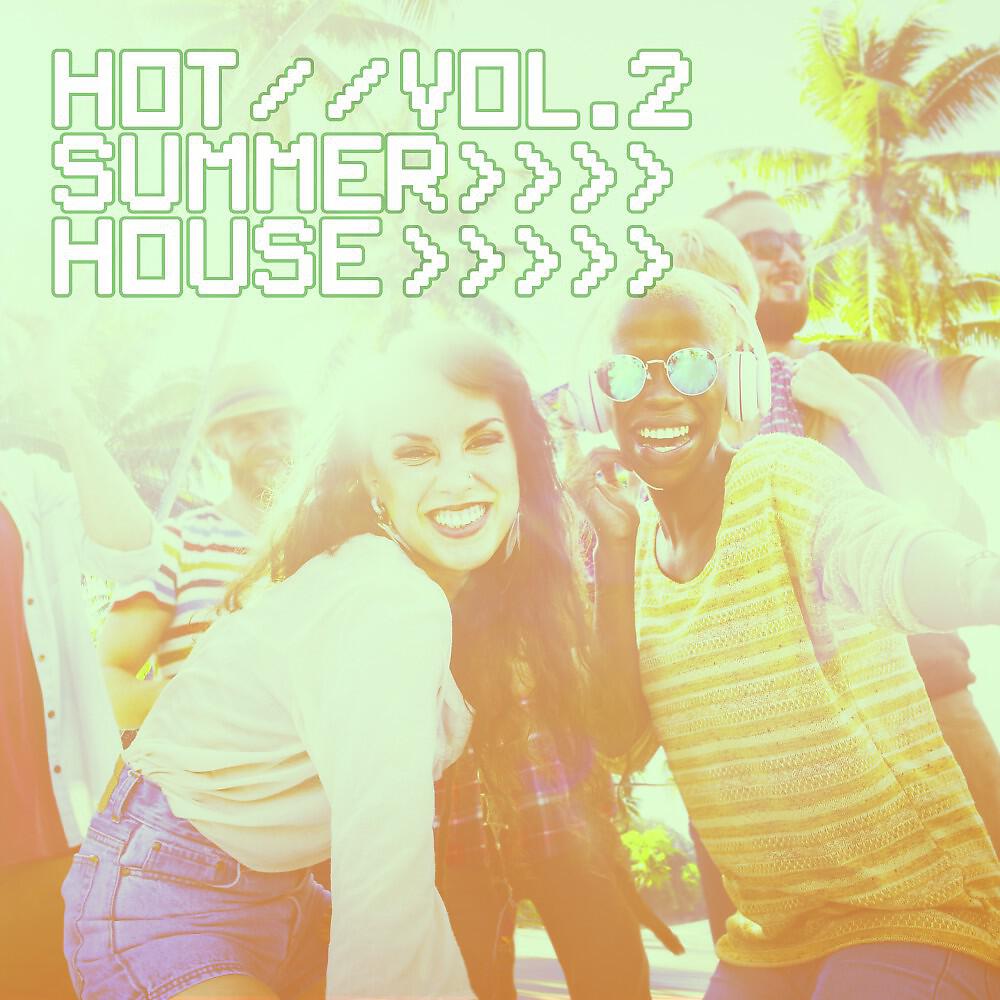 Релиз Hot Summer House, Vol. 2