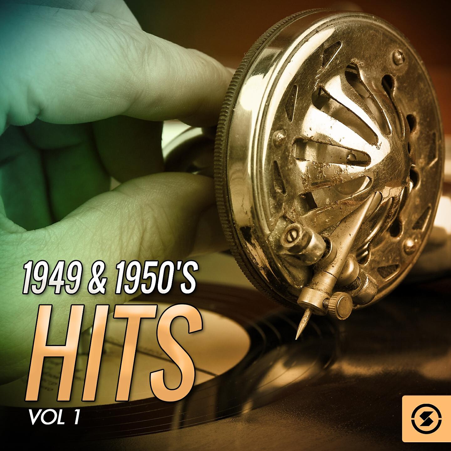 Постер альбома 1949 & 1950's Hits, Vol. 1