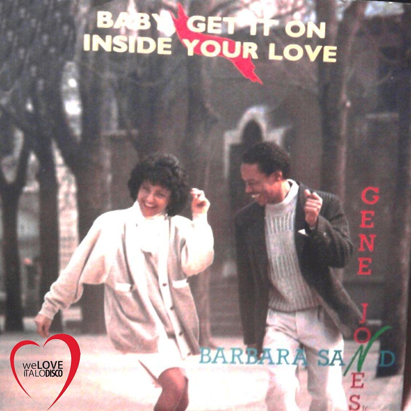 Релиз Baby Get It On / Inside Your Love