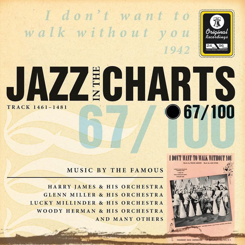 Релиз Jazz in the Charts Vol. 67 - I Don't Want to Walk Without You