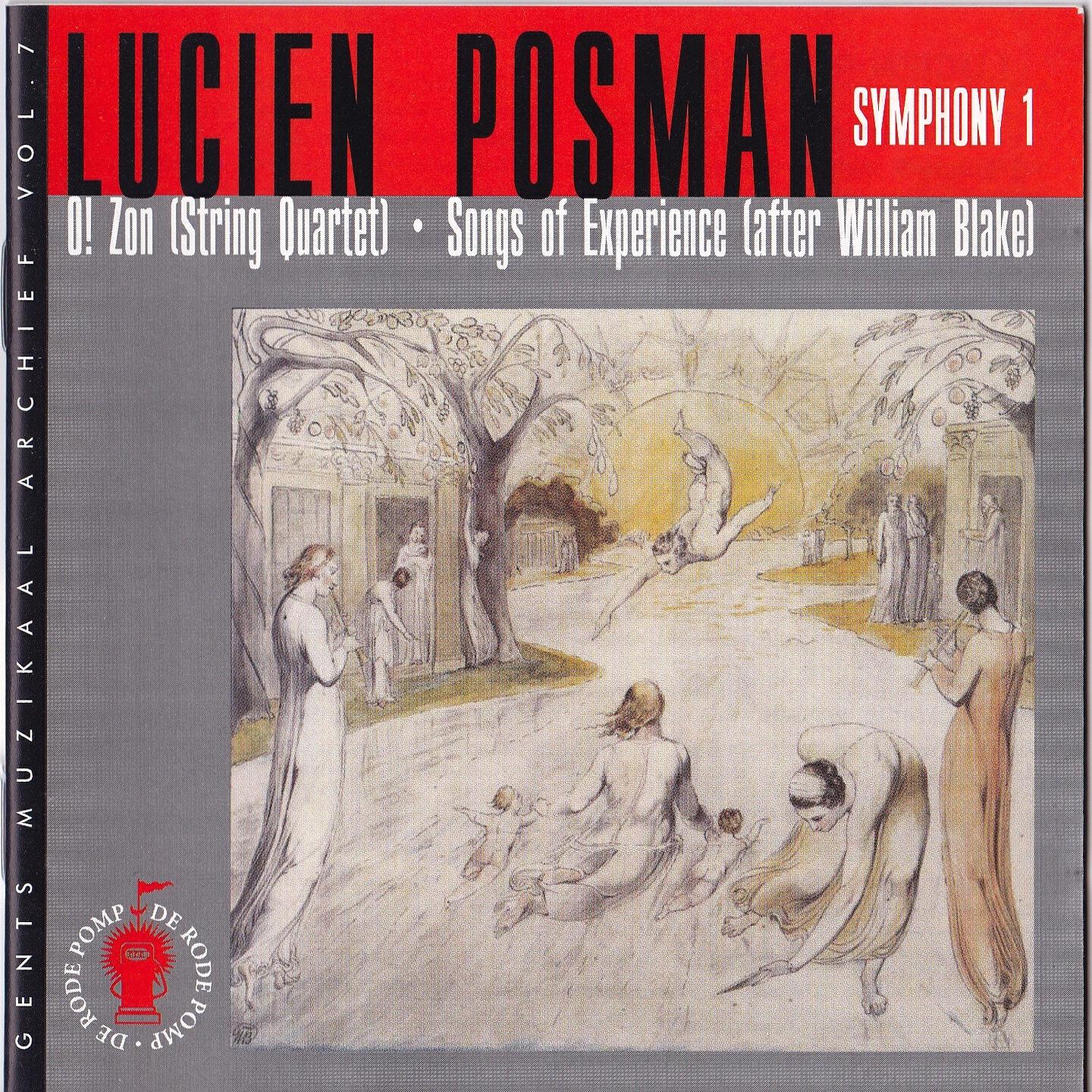 Релиз Lucien Posman : O! Zon, Songs of Experience, Symphonie No. 1