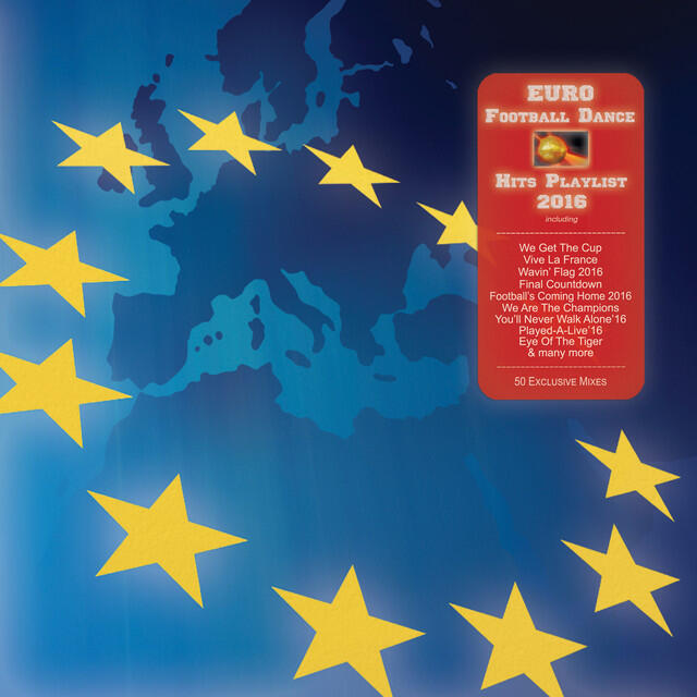 Релиз Euro Football Dance Hits Playlist 2016