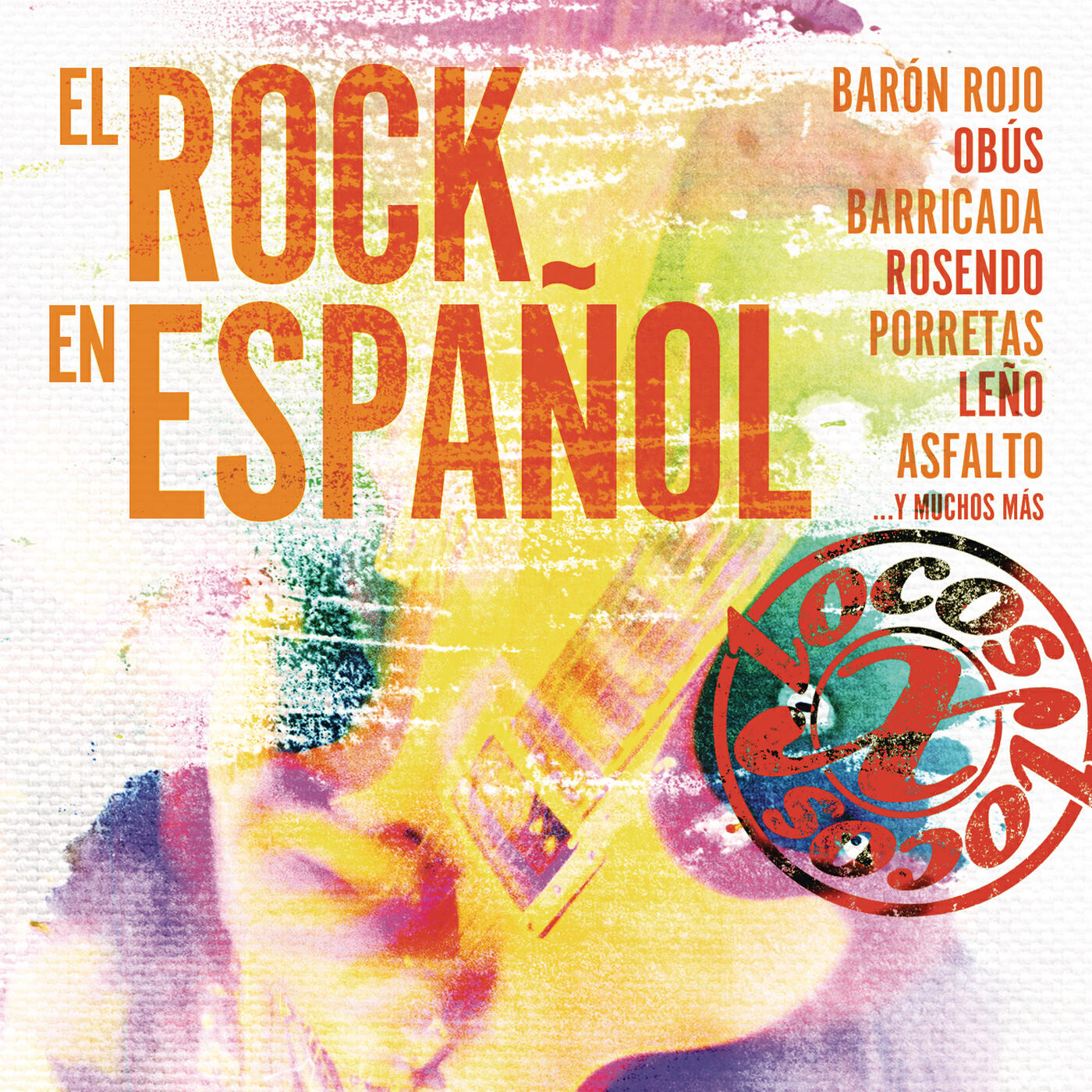 Релиз Locos X El Rock Español