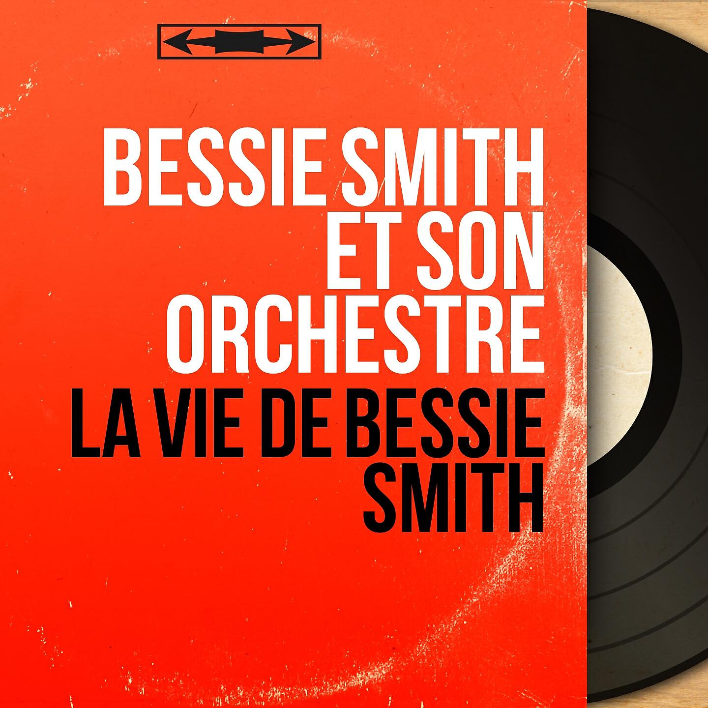 Bessie Smith et son orchestre