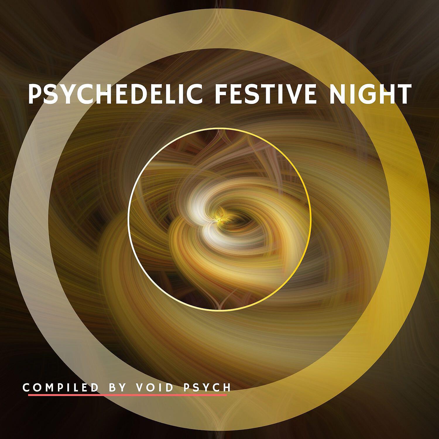 Релиз Psychedelic Festive Night - Compiled by Void Psych