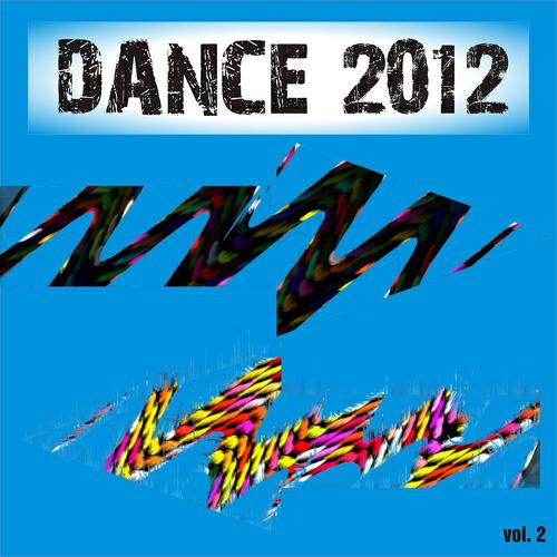 Релиз Dance 2012, Vol. 2