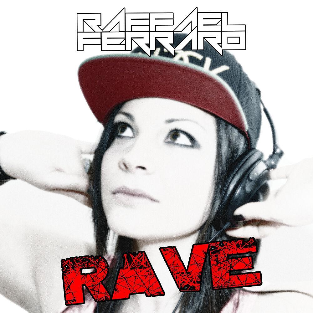 Релиз Rave
