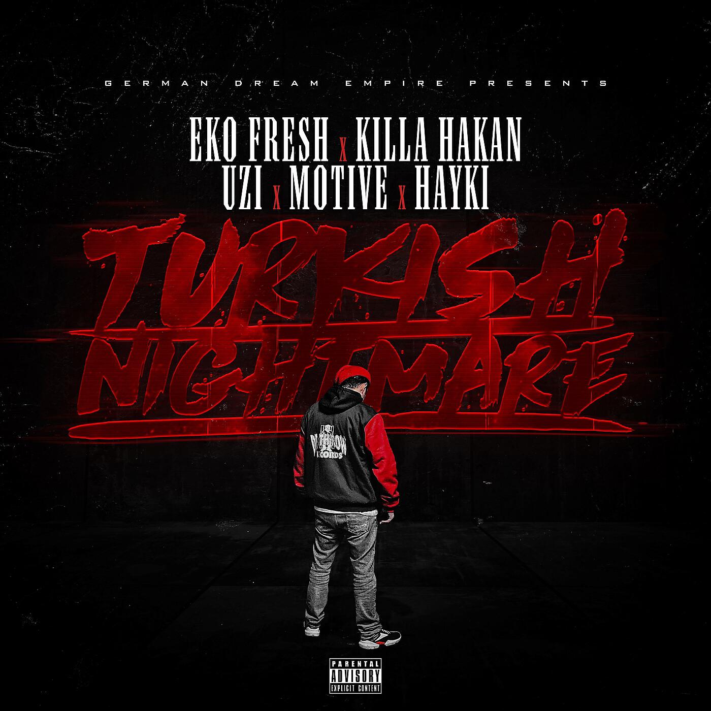Eko Fresh, Killa Hakan, Uzi, Motive, Hayki - Turkish Nightmare