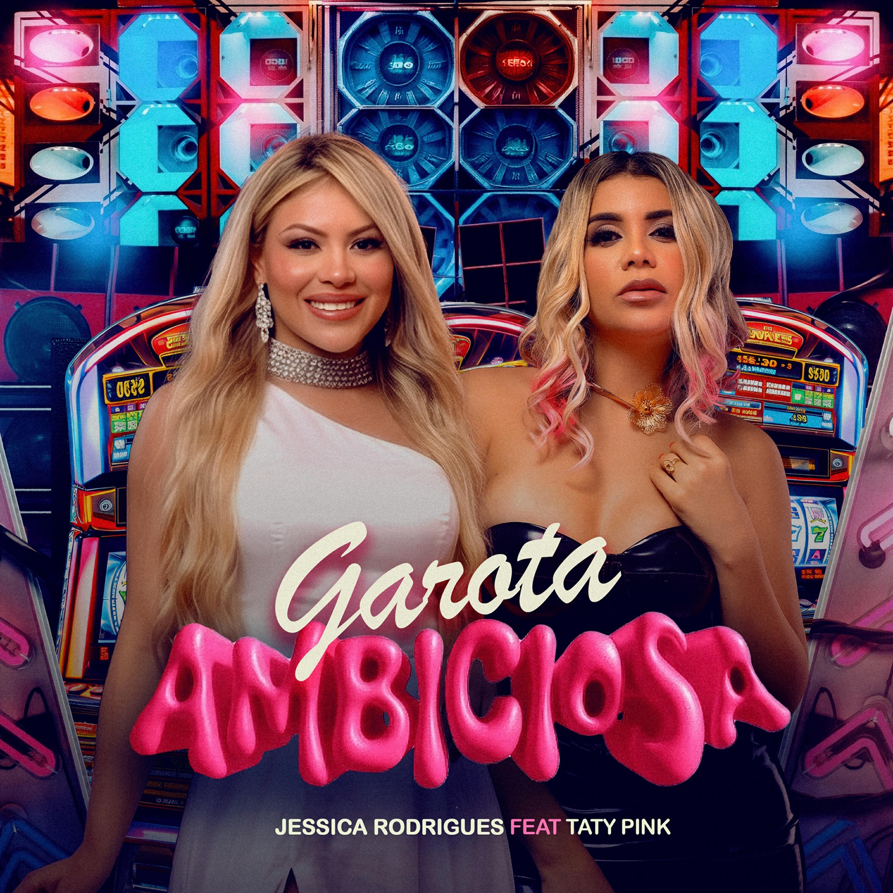 Релиз Garota Ambiciosa