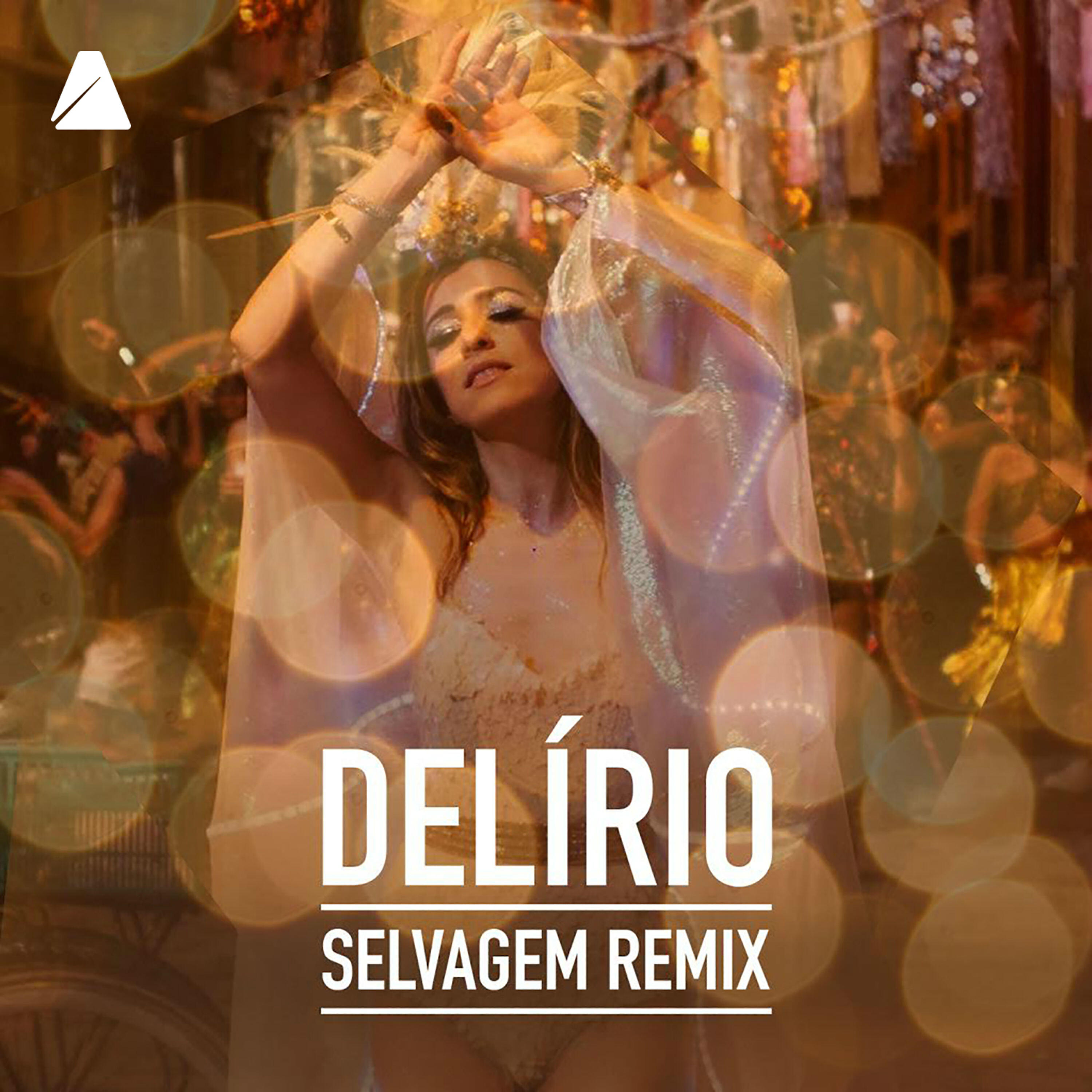 Релиз Delírio (Selvagem Remix)