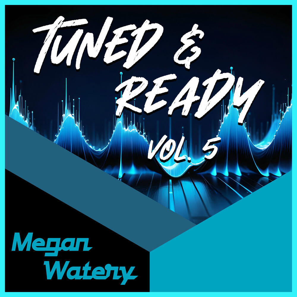 Релиз Tuned & Ready, Vol. 5