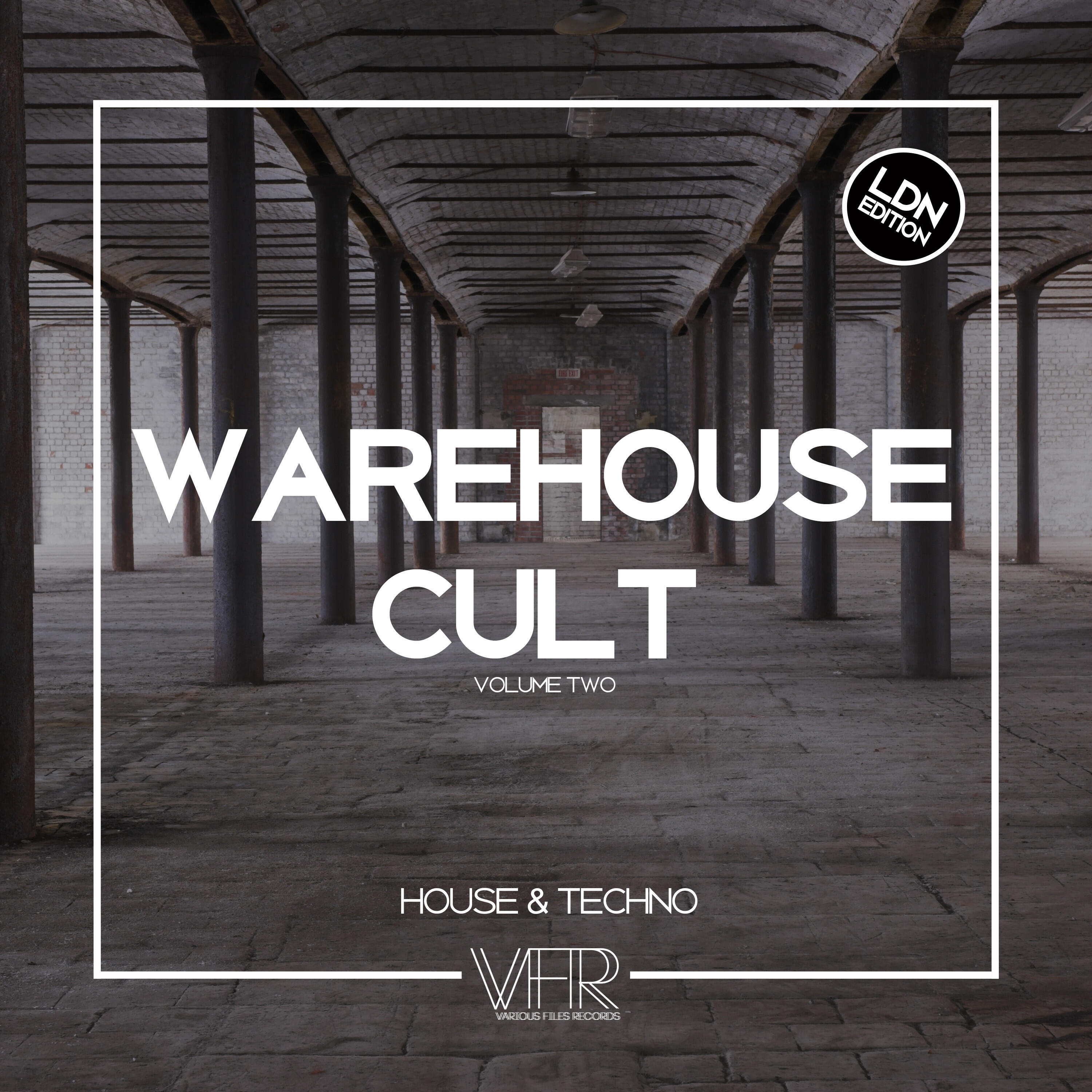 Релиз Warehouse Cult, Vol. 2: LDN Edition