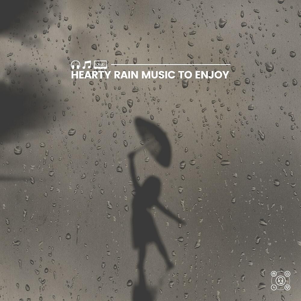 Релиз Hearty Rain Music to Enjoy