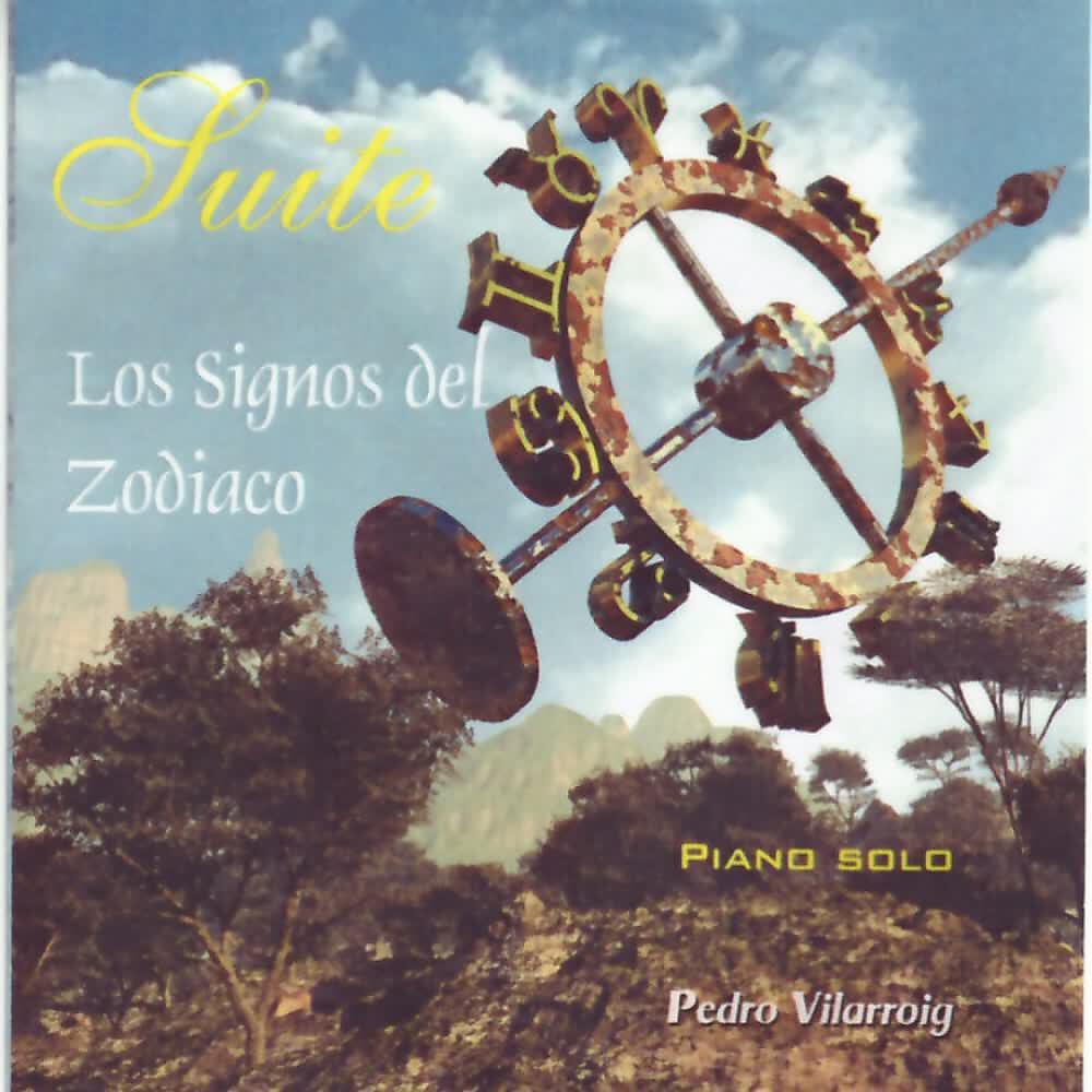 Релиз Pedro Vilarroig: Suite. Los Signos Del Zodiaco