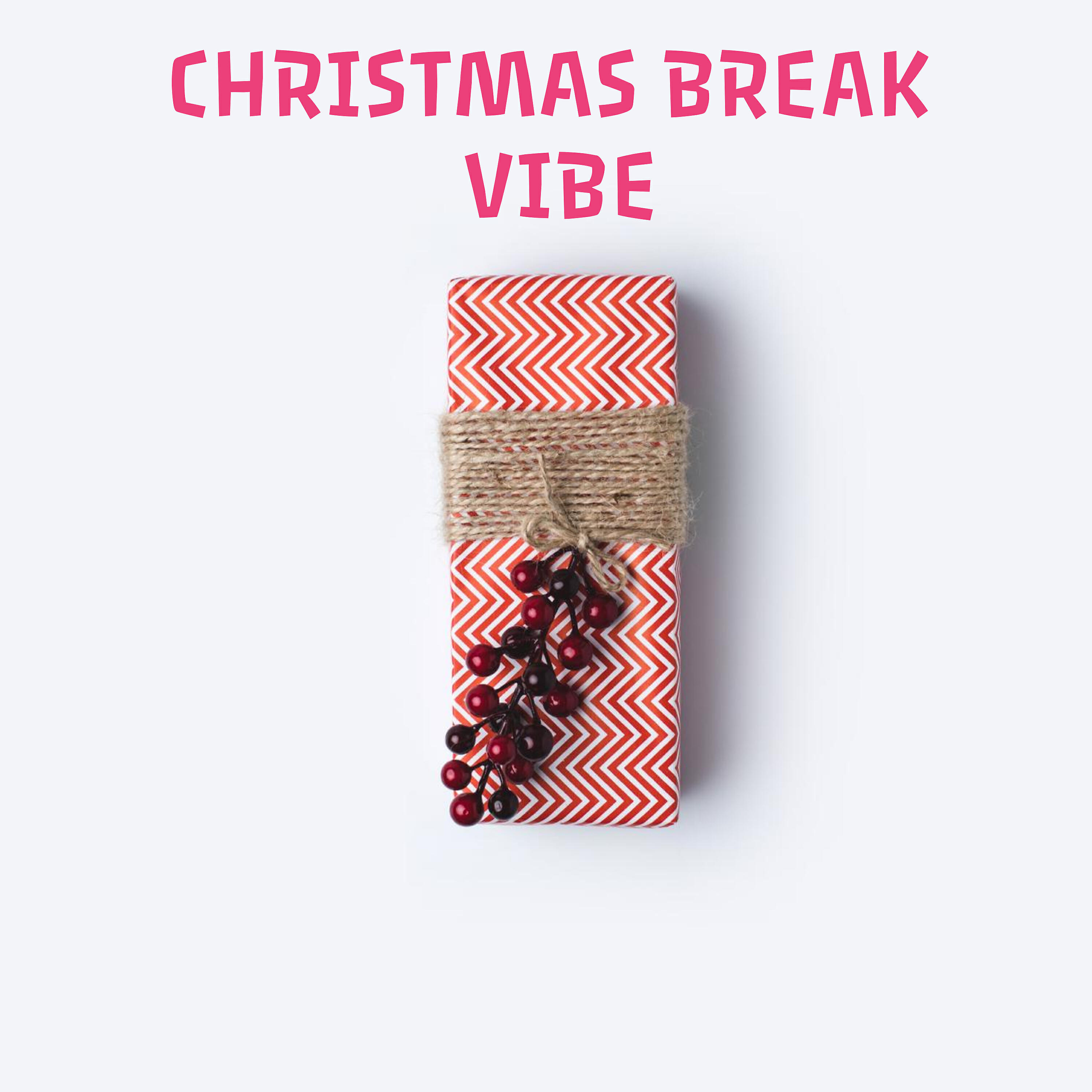 Релиз Christmas Break Vibe