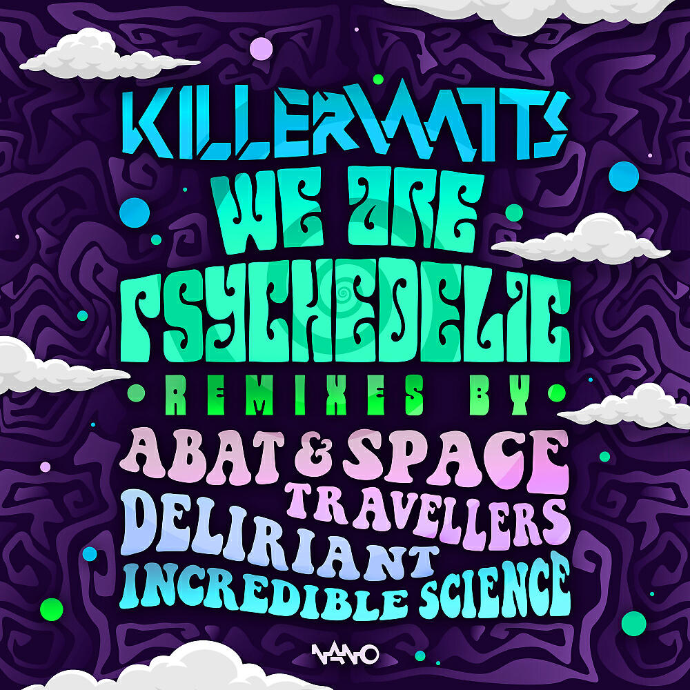 Релиз We Are Psychedelic Remixes