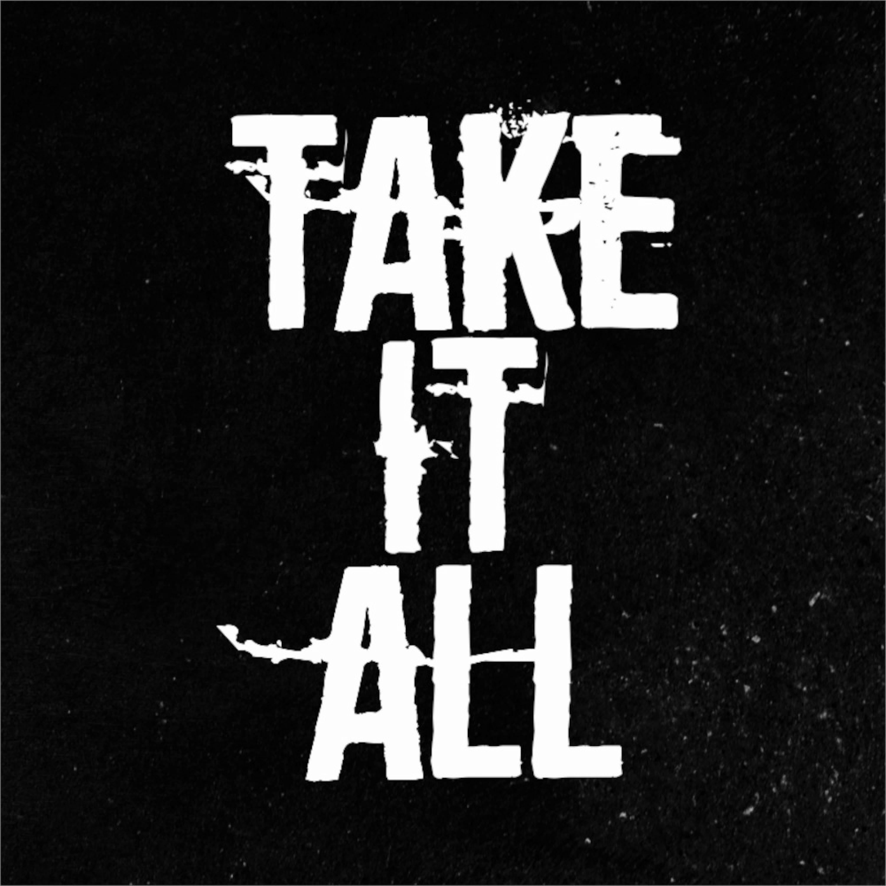Релиз Take It All