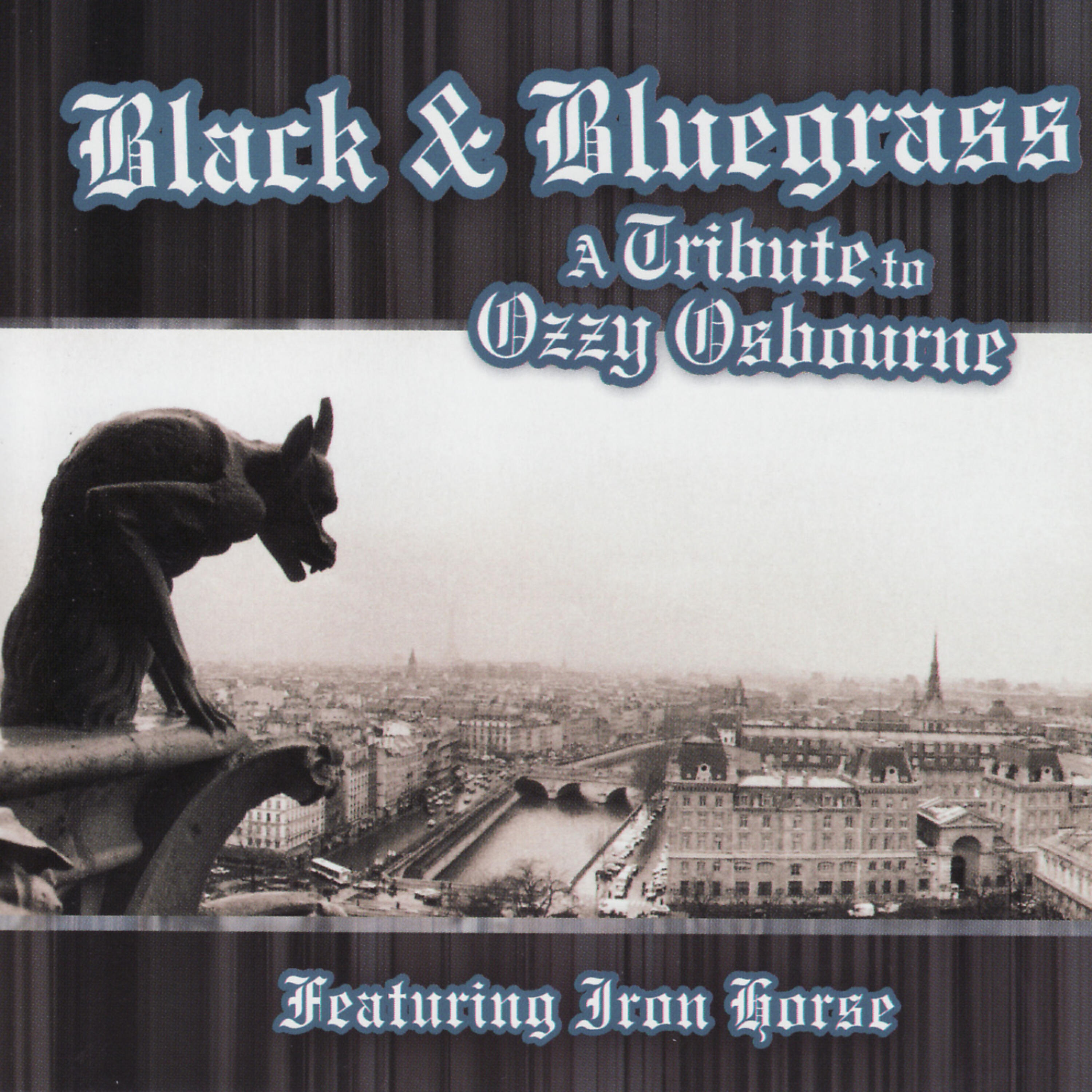 Релиз Black & Bluegrass: A Tribute To Ozzy Osbourne Performed by Iron Horse