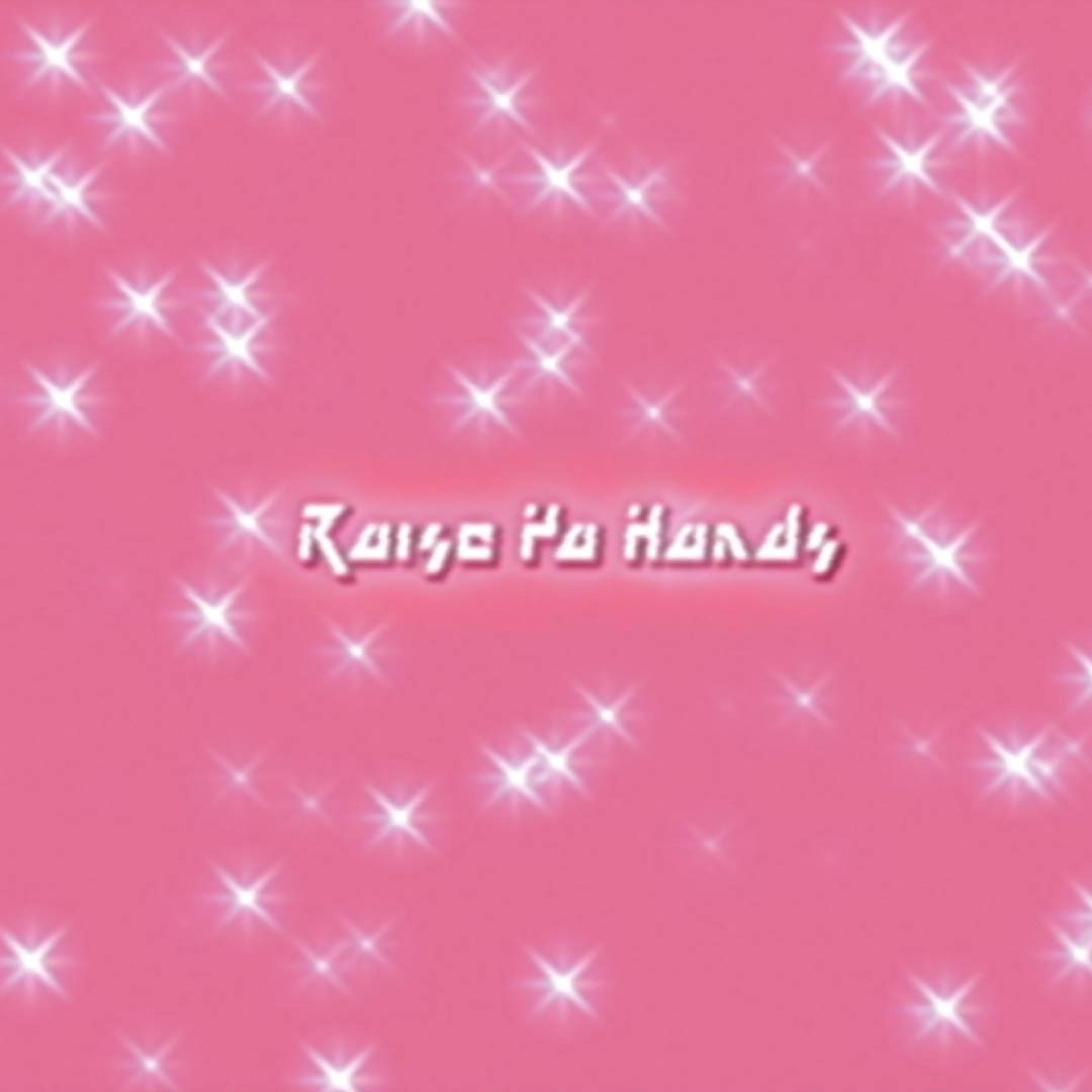 Релиз Raise Ya Hands