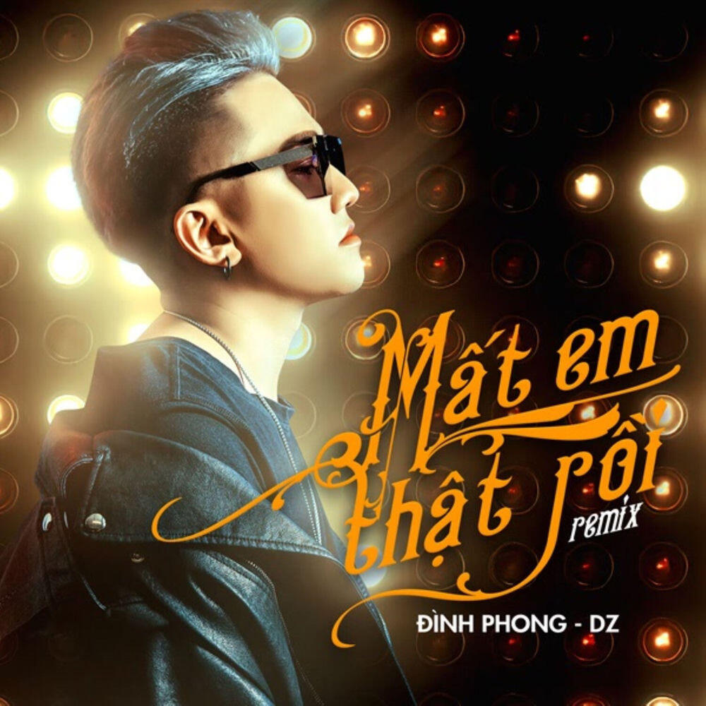 Релиз Mất Em Thật Rồi (Remix)