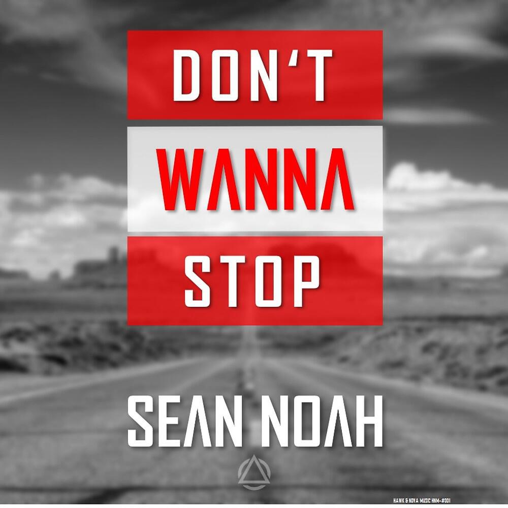 Релиз Don't Wanna Stop (Radio Edit)