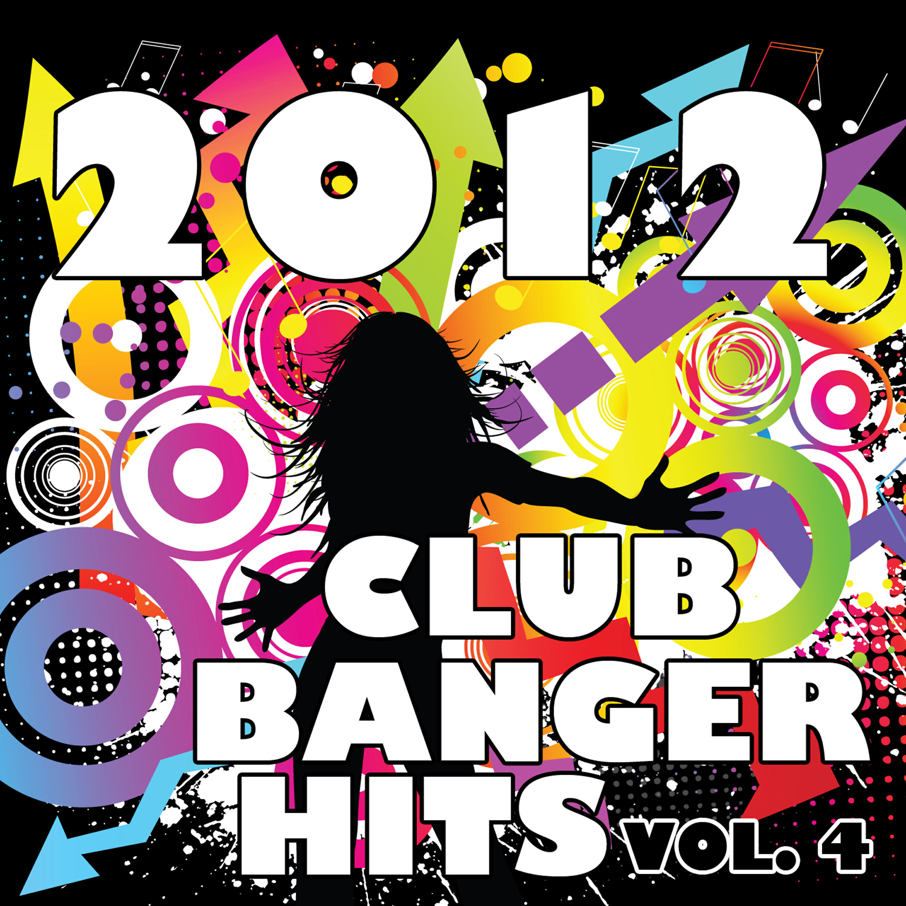Постер альбома 2012 Club Banger Remixes, Vol. 4