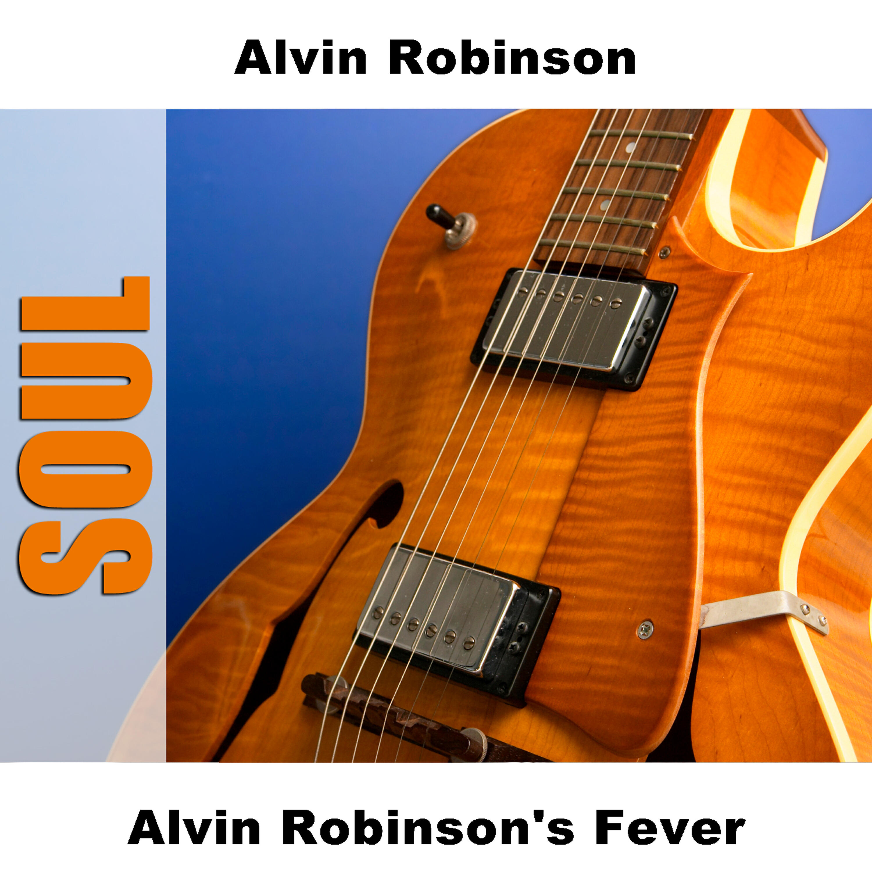 Релиз Alvin Robinson's Fever