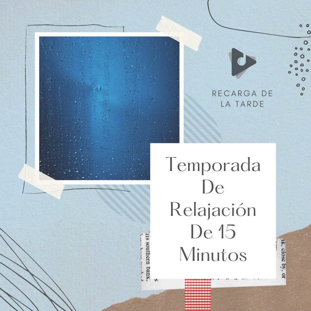 Релиз Temporada De Relajación De 15 Minutos