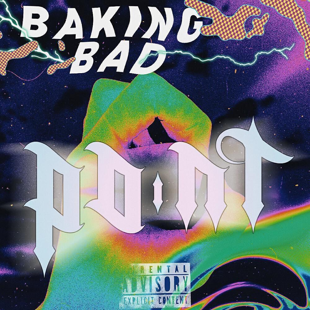 Baking Bad