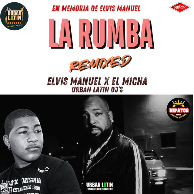 Релиз La Rumba (Remixed) [Repaton - Reparto Cubano]