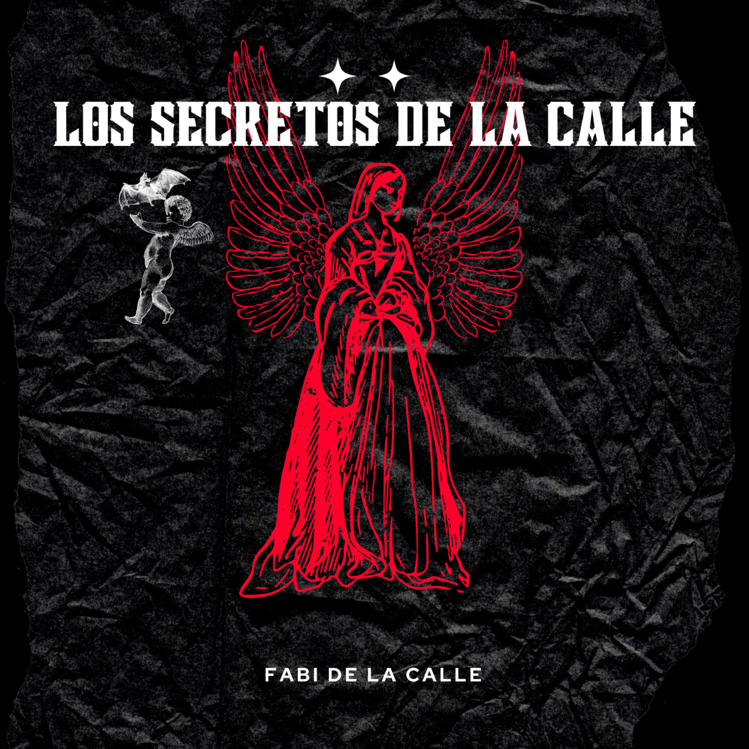 Релиз Los Secretos de la Calle