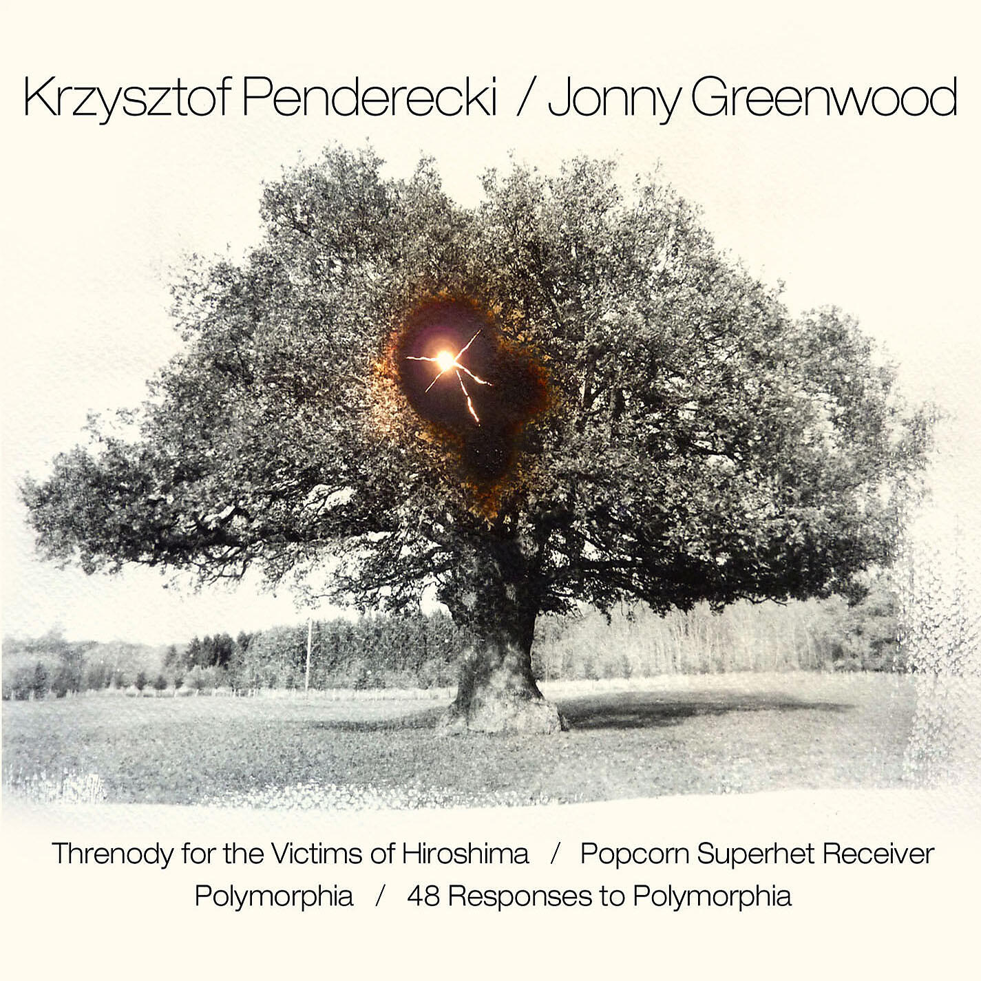 Релиз Threnody for the Victims of Hiroshima / Popcorn Superhet Receiver / Polymorphia / 48 Responses to Polymorphia
