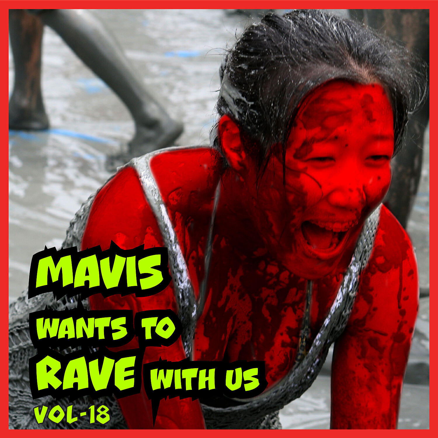 Релиз MAVIS Wants To RAVE With Us ! Vol. 18