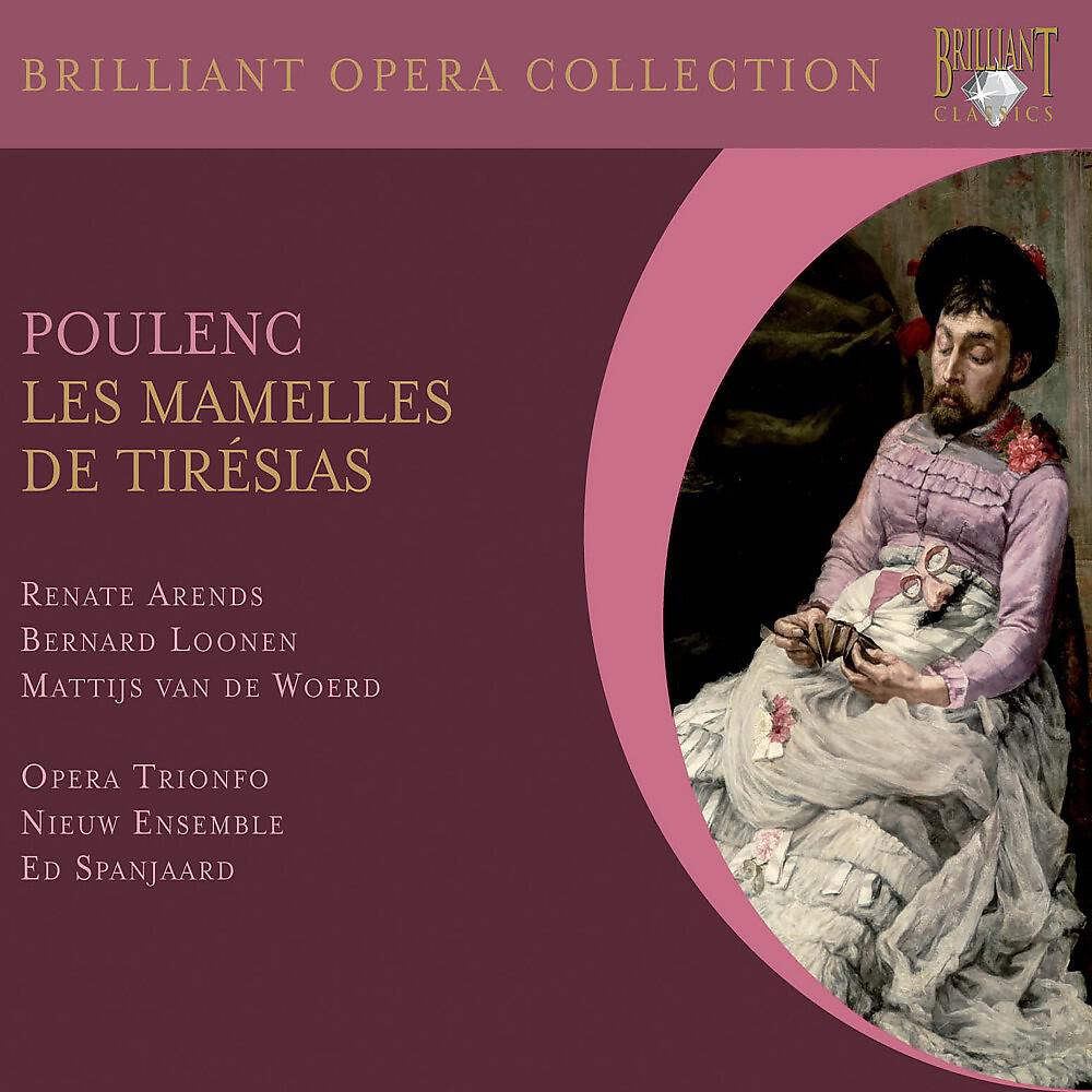 Релиз Poulenc: Les mamelles de Tirésias