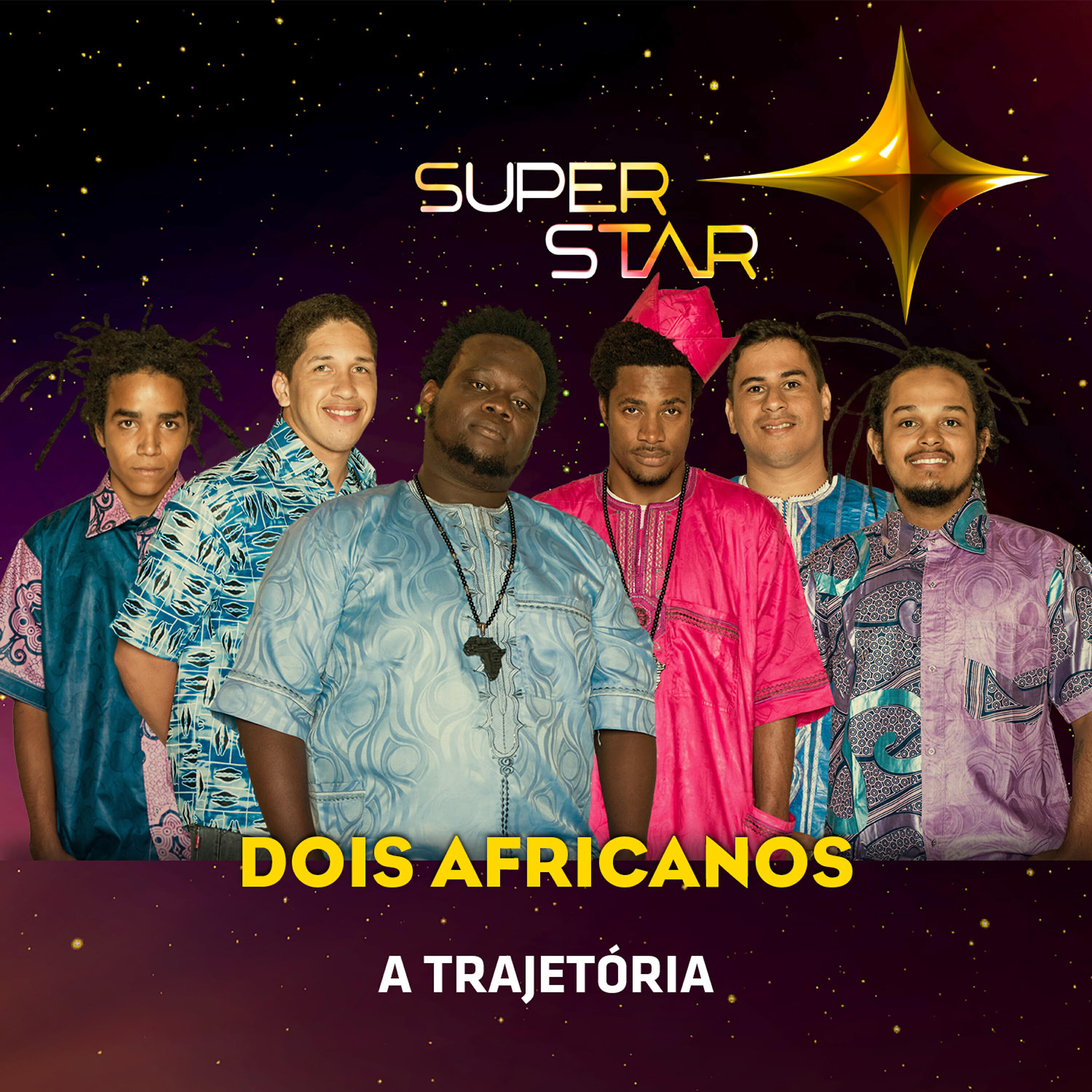 Релиз Superstar - Dois Africanos - Trajetória