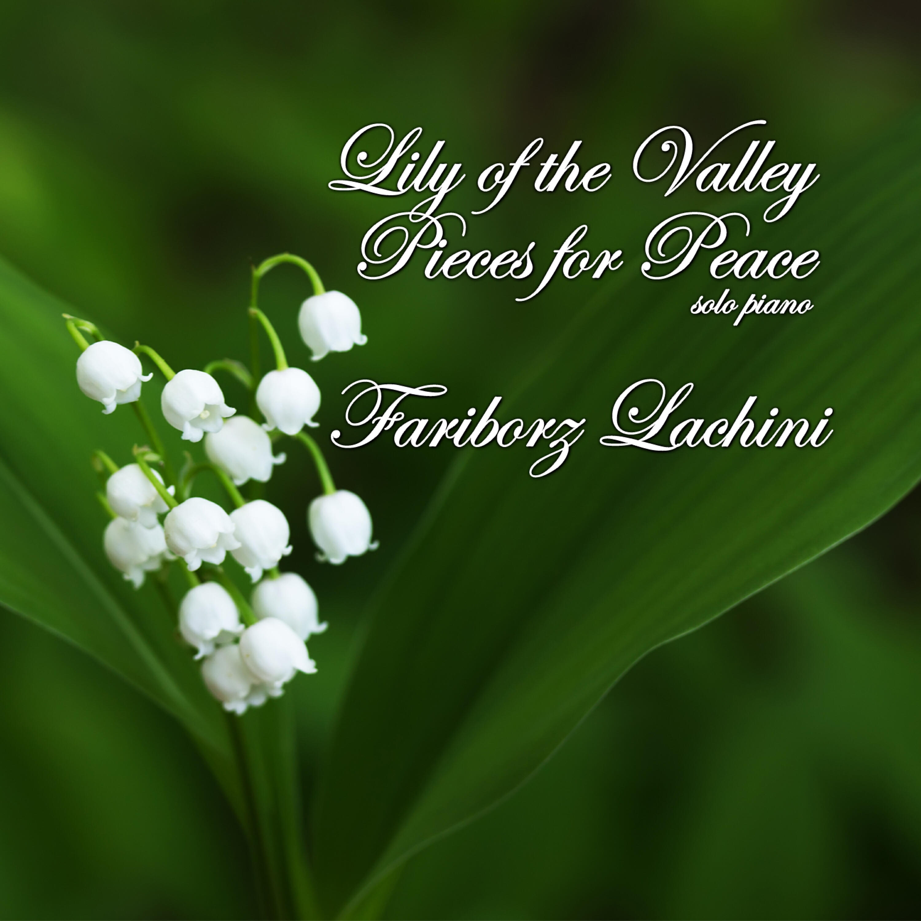 Релиз Lily of the Valley - Pieces for Peace