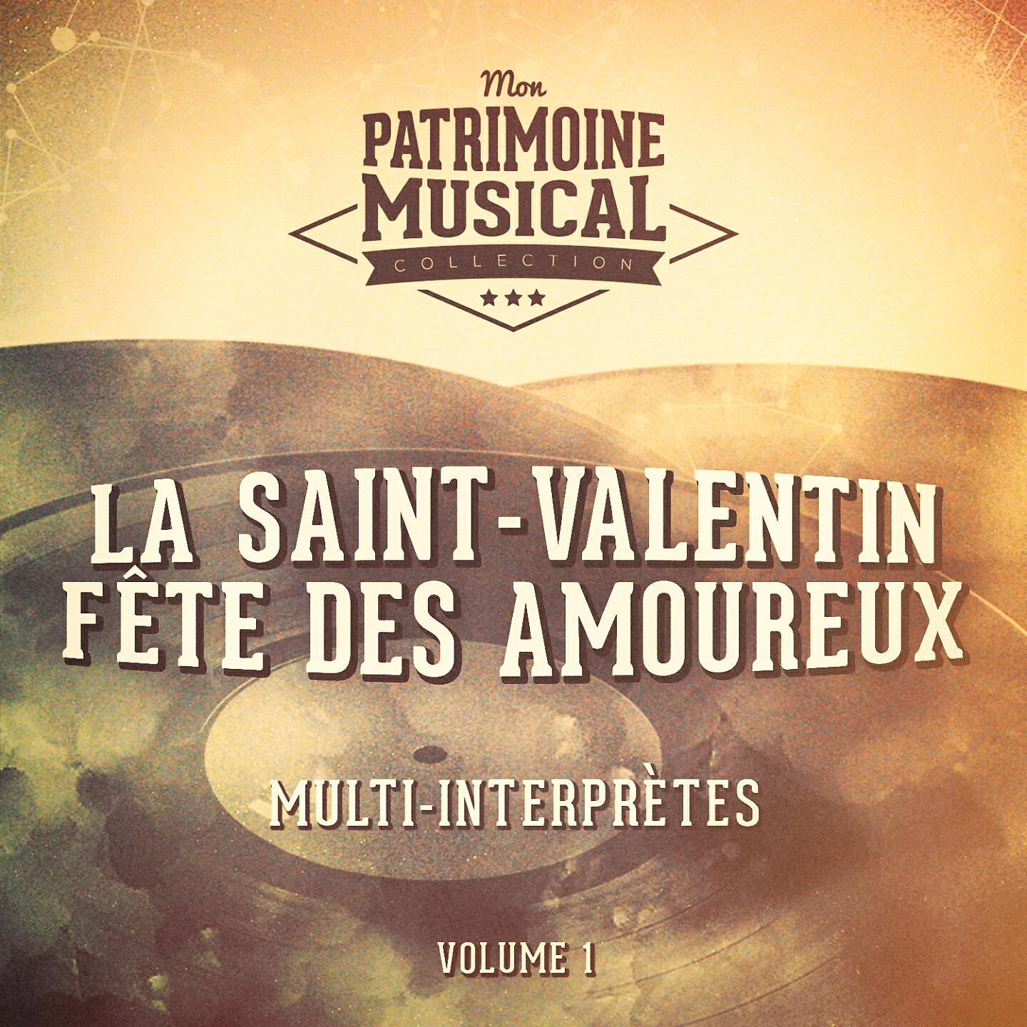 Релиз La saint-valentin, fête des amoureux, vol. 1