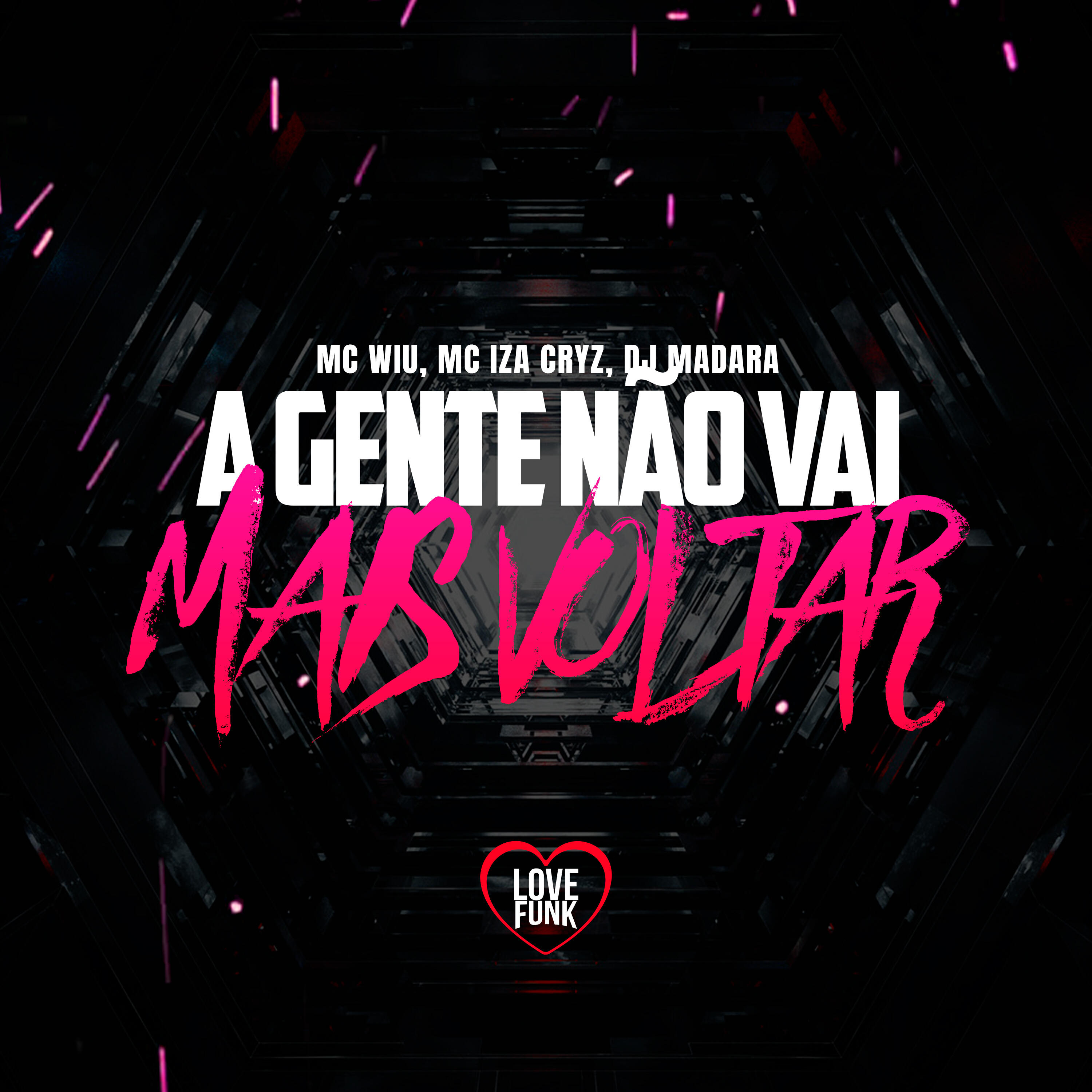 Релиз A Gente Não Vai Mais Voltar