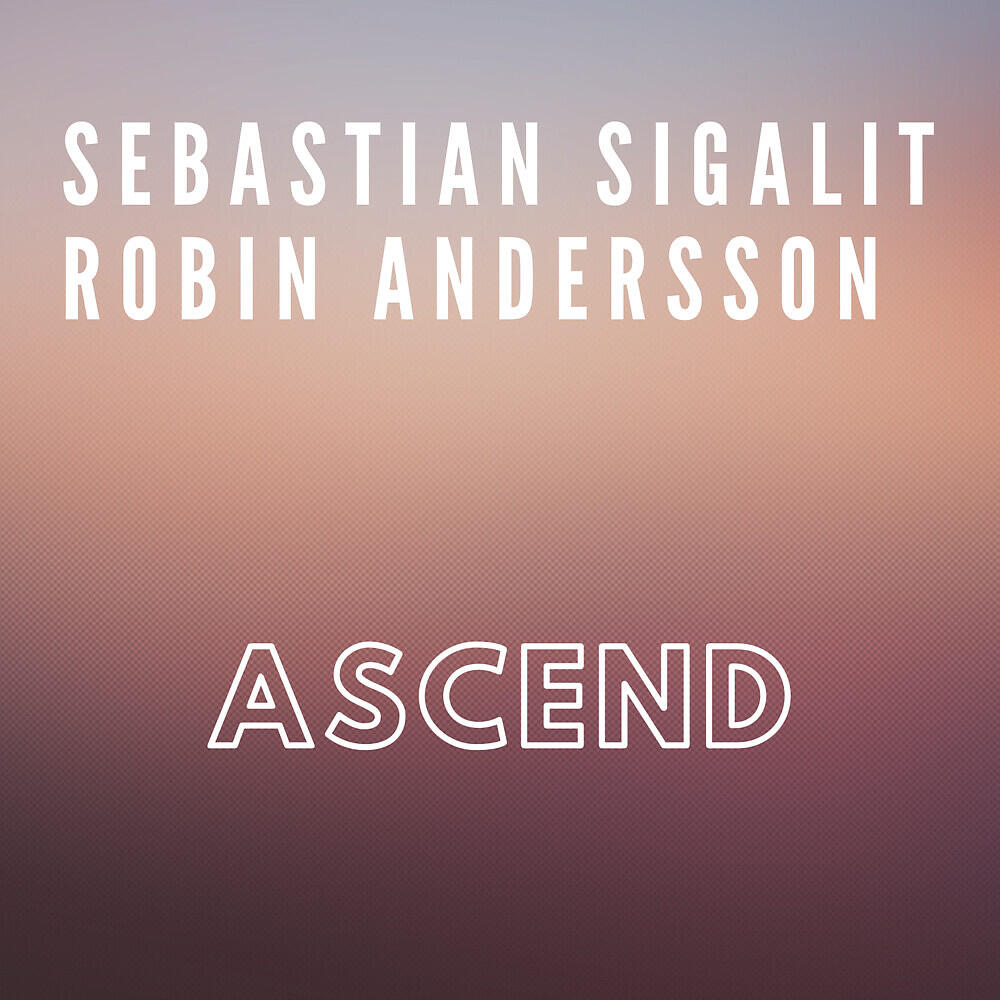 Постер альбома Ascend