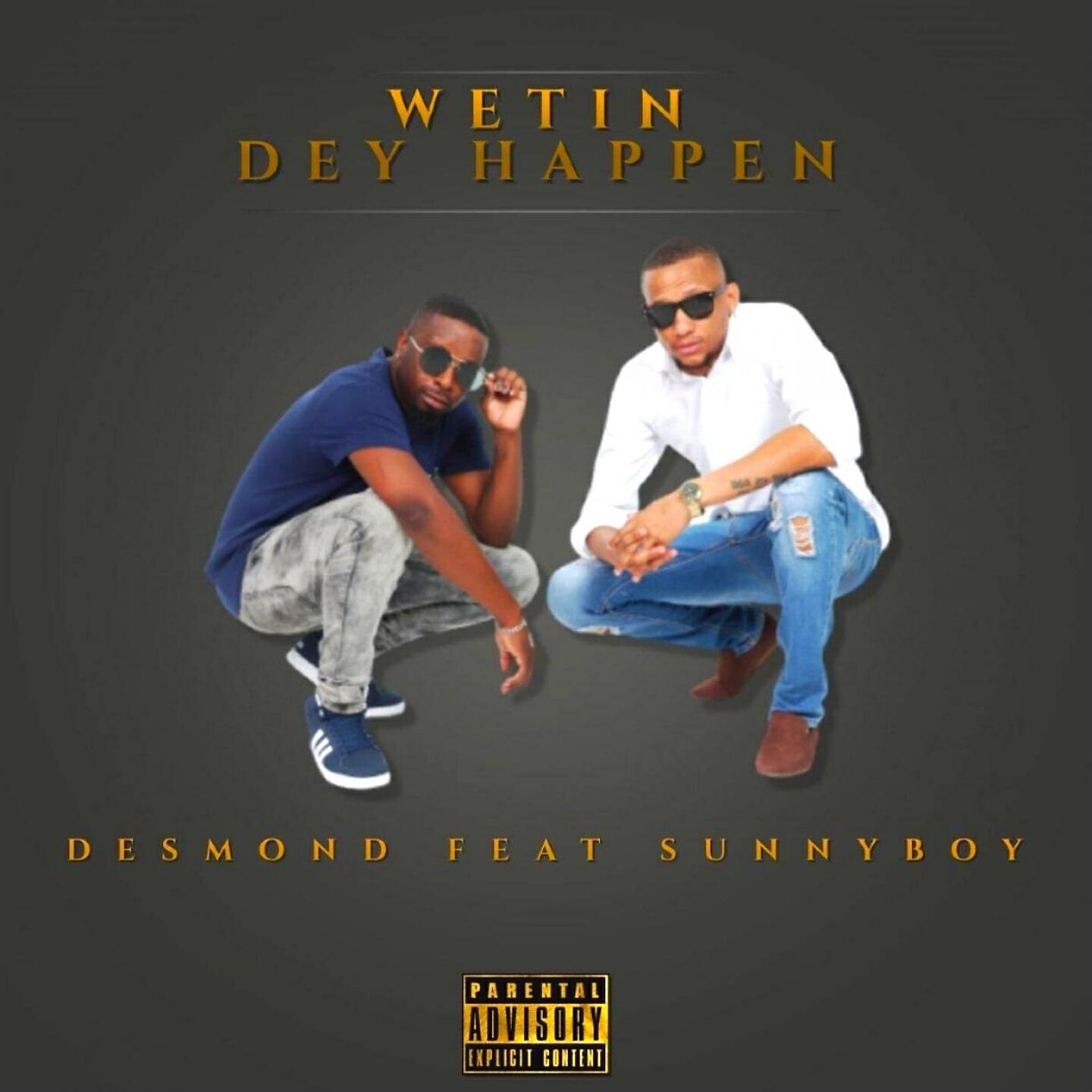 Релиз Wetin Dey Happen